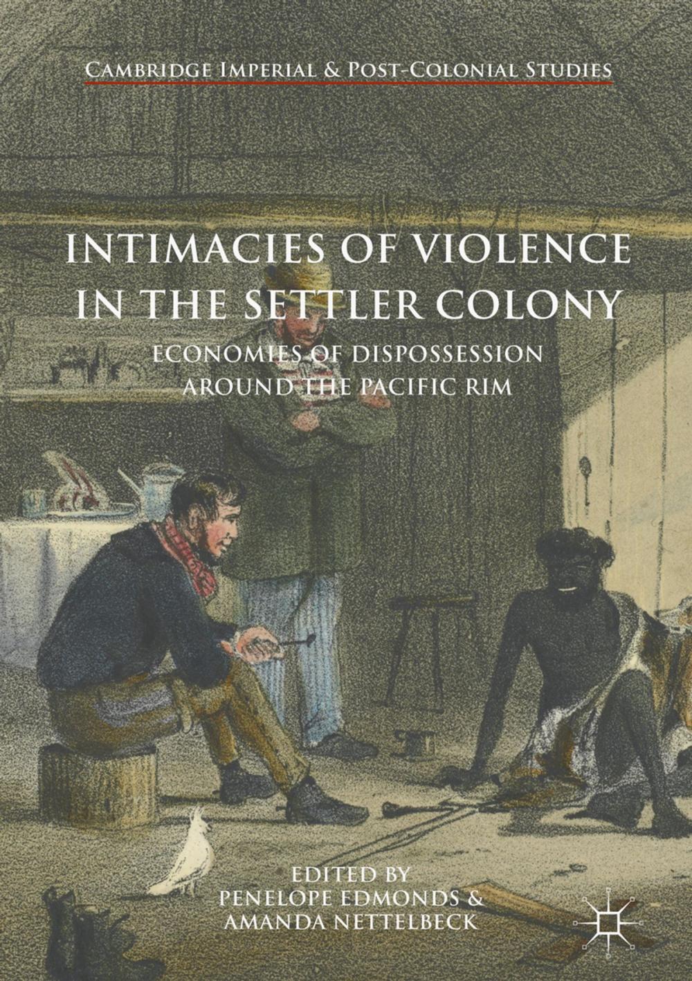 Big bigCover of Intimacies of Violence in the Settler Colony