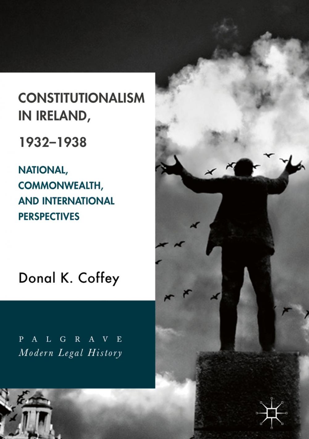 Big bigCover of Constitutionalism in Ireland, 1932–1938