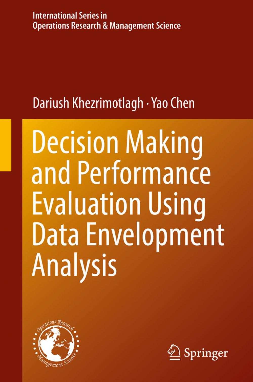 Big bigCover of Decision Making and Performance Evaluation Using Data Envelopment Analysis