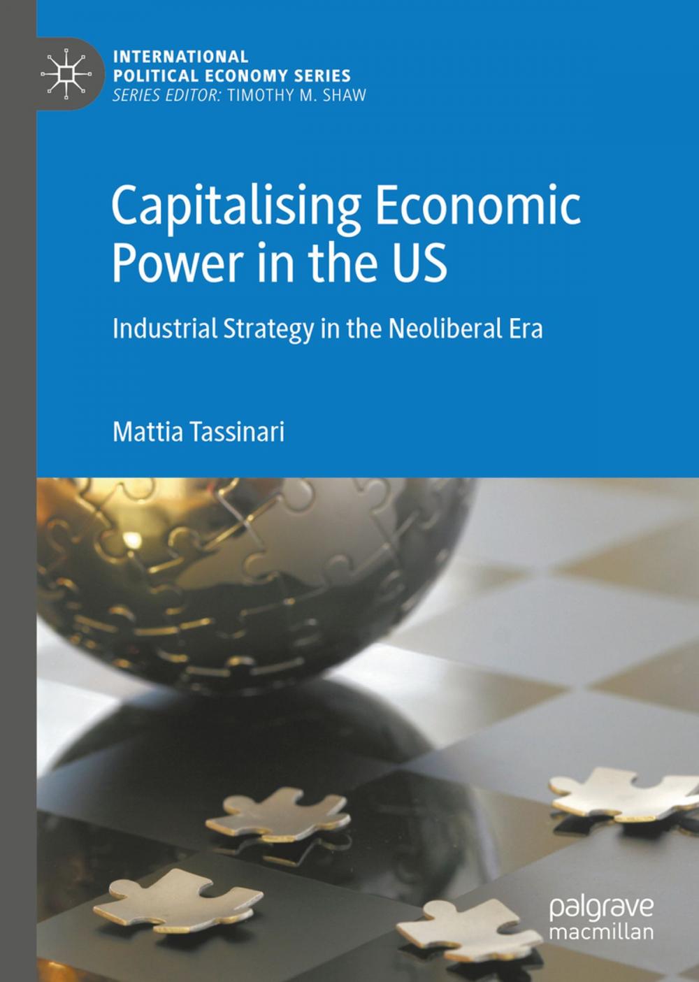 Big bigCover of Capitalising Economic Power in the US