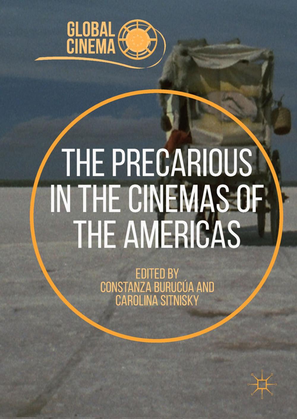 Big bigCover of The Precarious in the Cinemas of the Americas