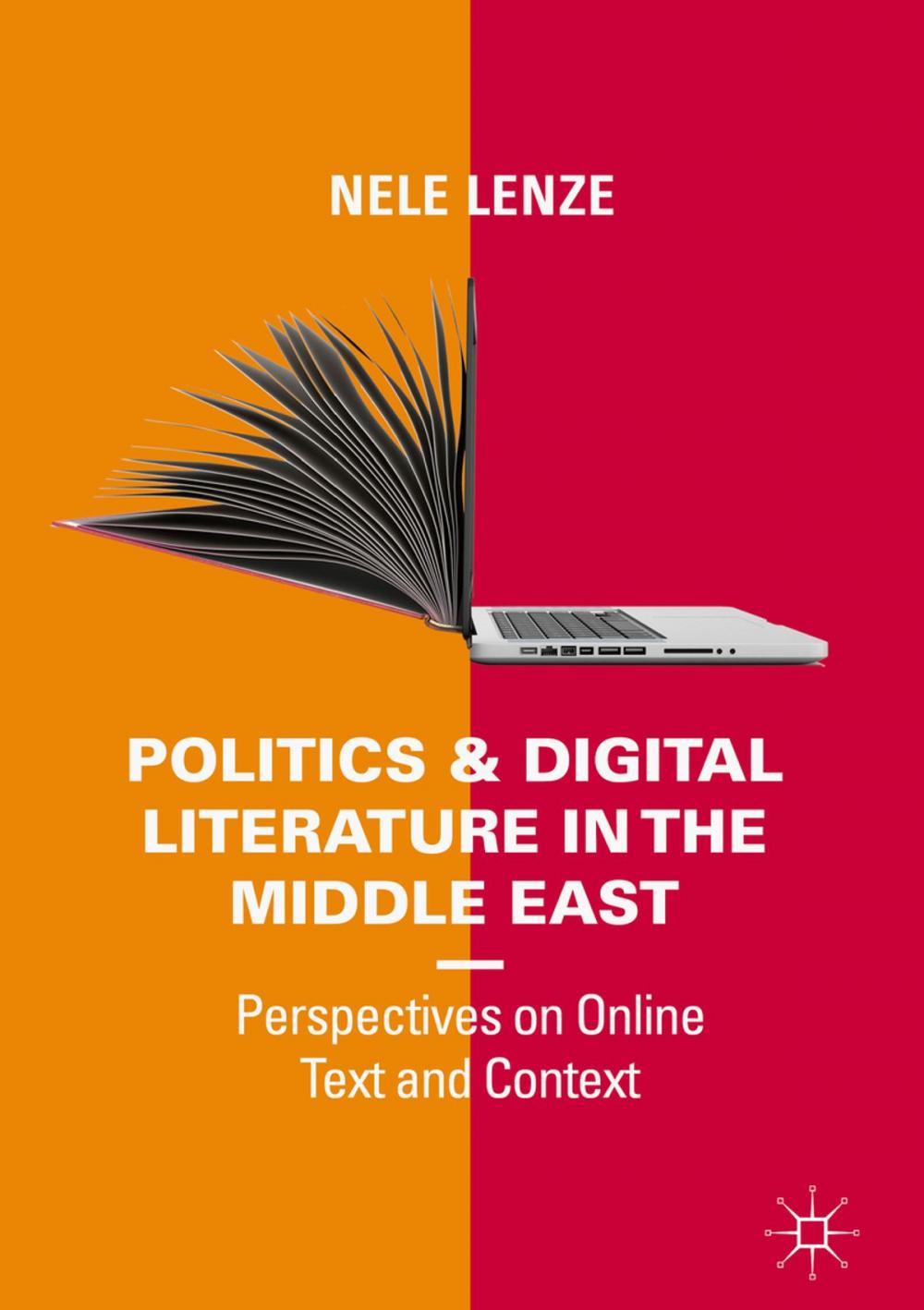 Big bigCover of Politics and Digital Literature in the Middle East