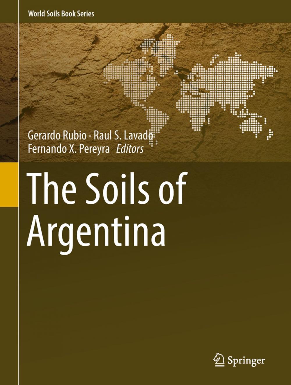 Big bigCover of The Soils of Argentina