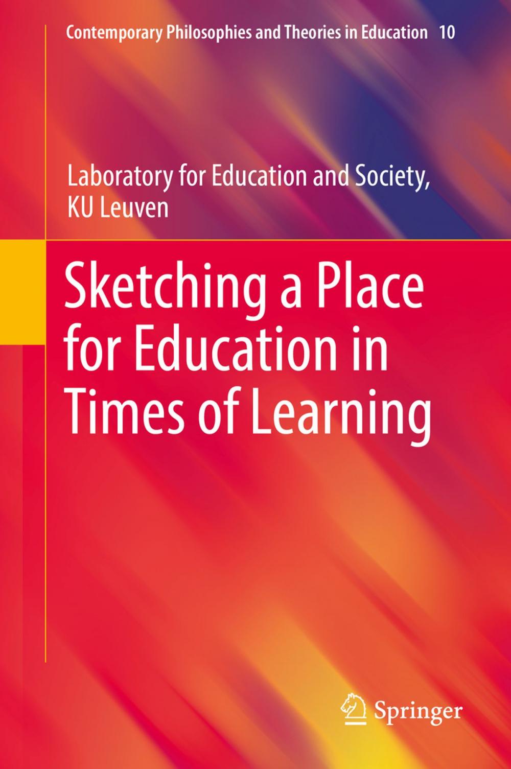 Big bigCover of Sketching a Place for Education in Times of Learning