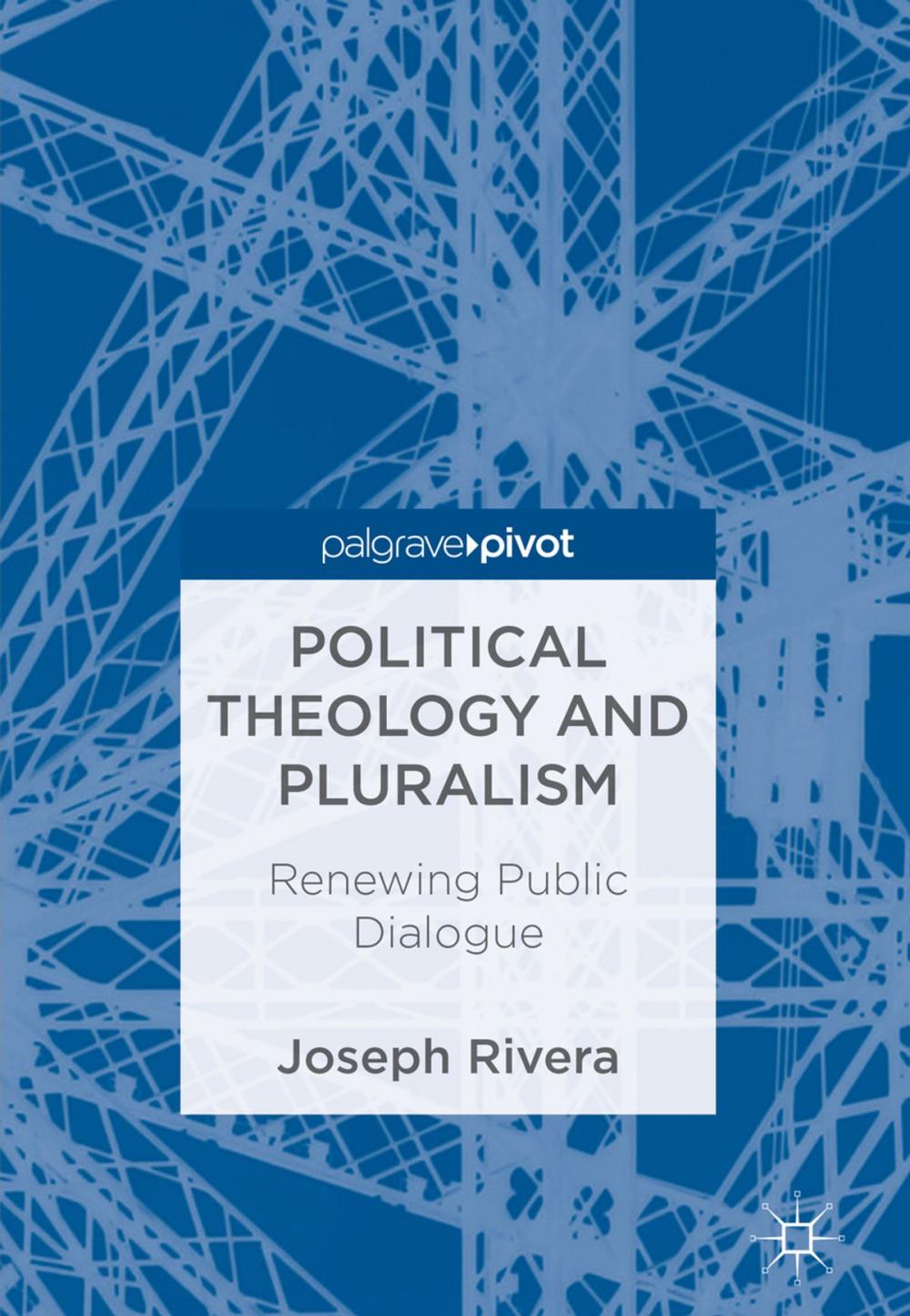 Big bigCover of Political Theology and Pluralism