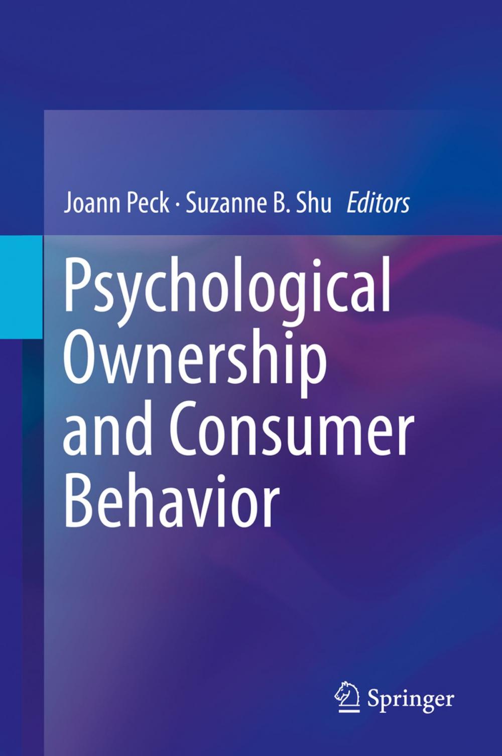 Big bigCover of Psychological Ownership and Consumer Behavior