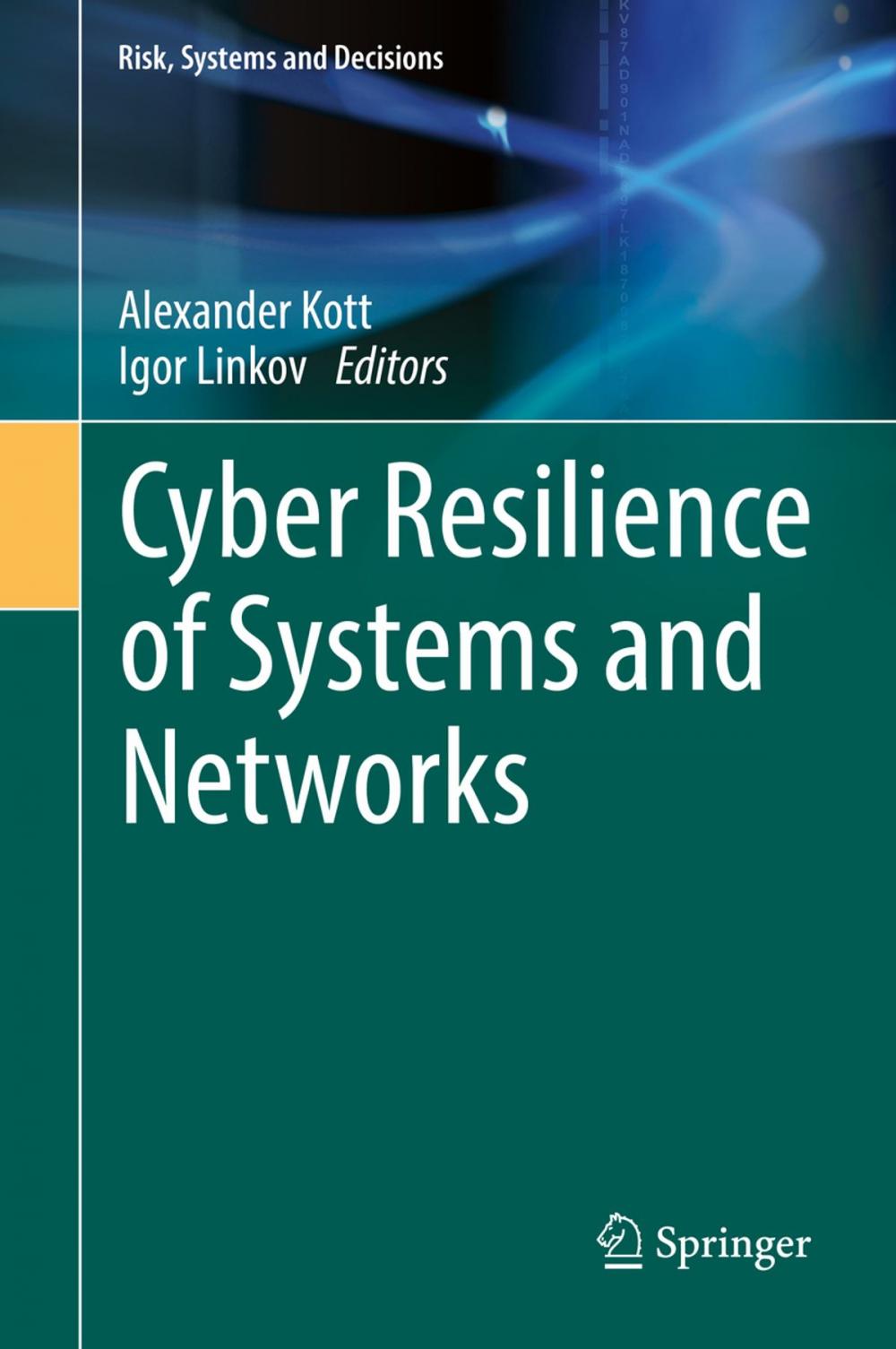 Big bigCover of Cyber Resilience of Systems and Networks