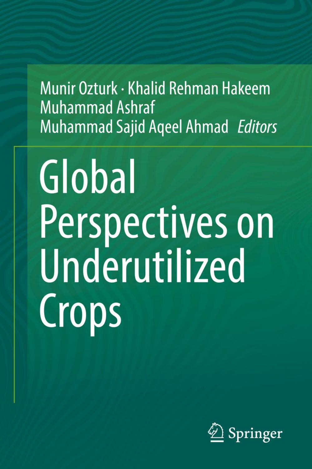 Big bigCover of Global Perspectives on Underutilized Crops