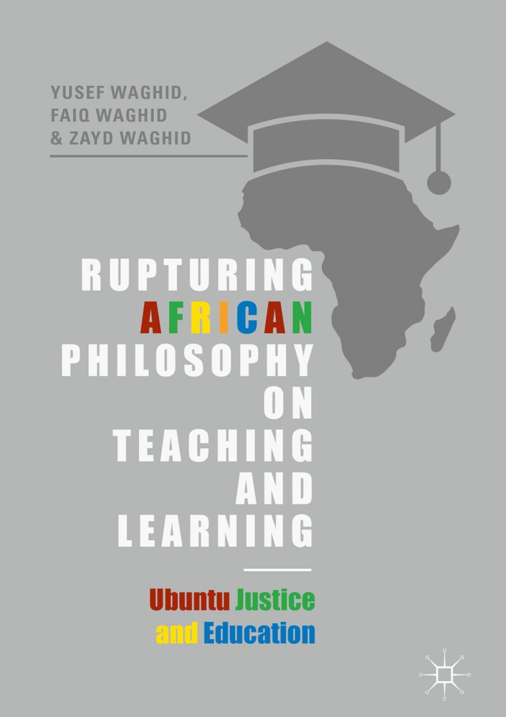 Big bigCover of Rupturing African Philosophy on Teaching and Learning