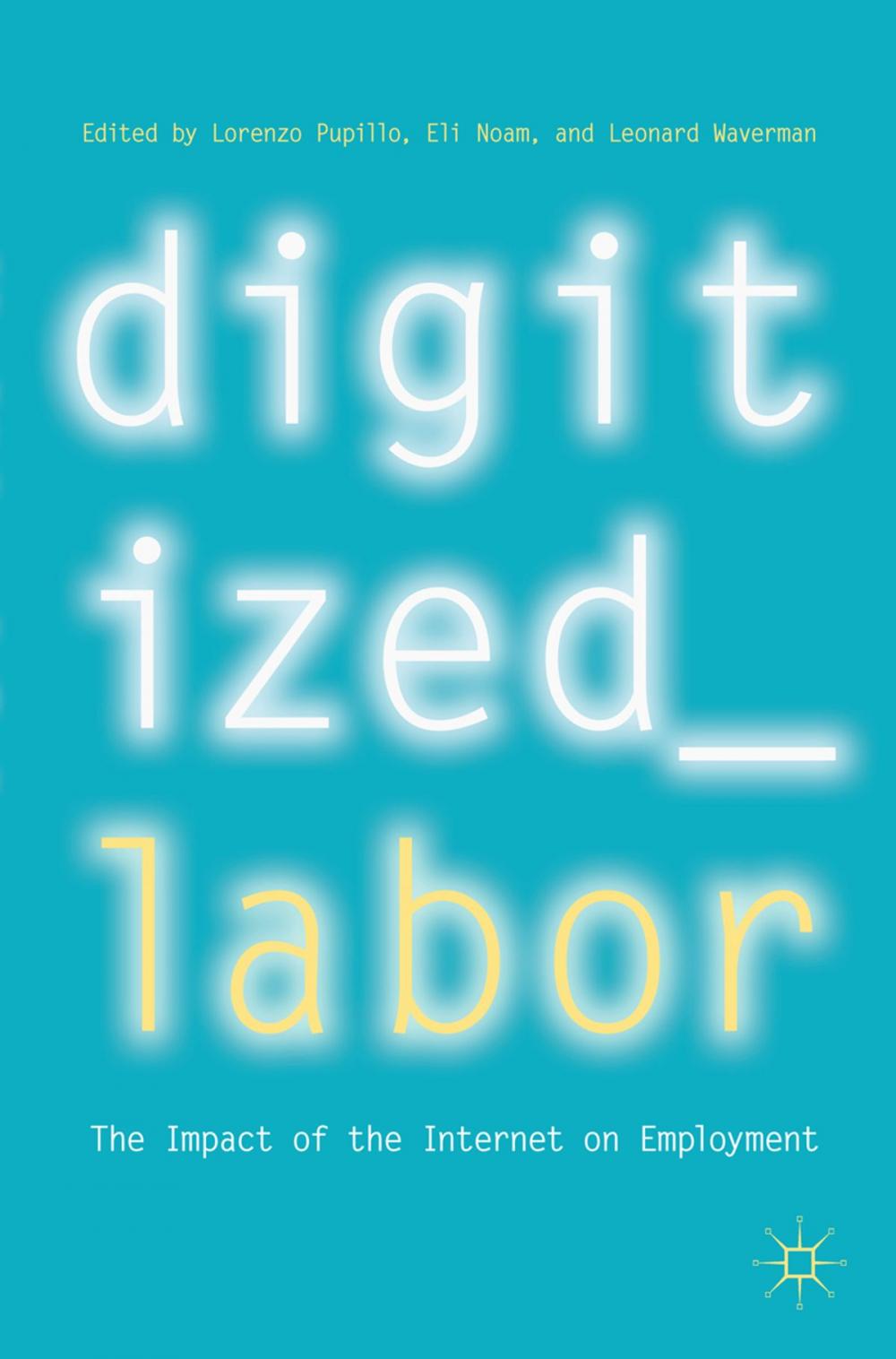 Big bigCover of Digitized Labor