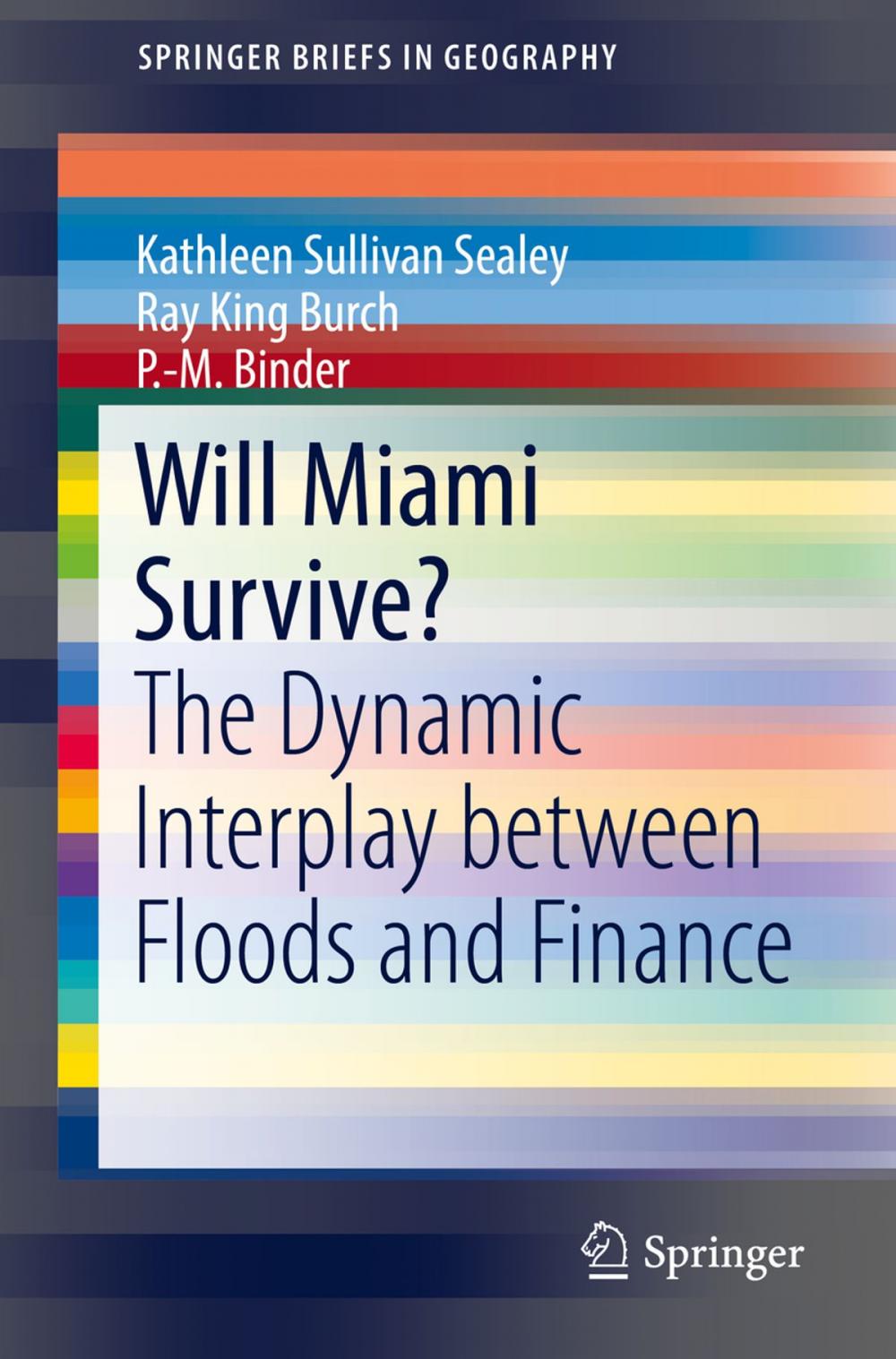 Big bigCover of Will Miami Survive?