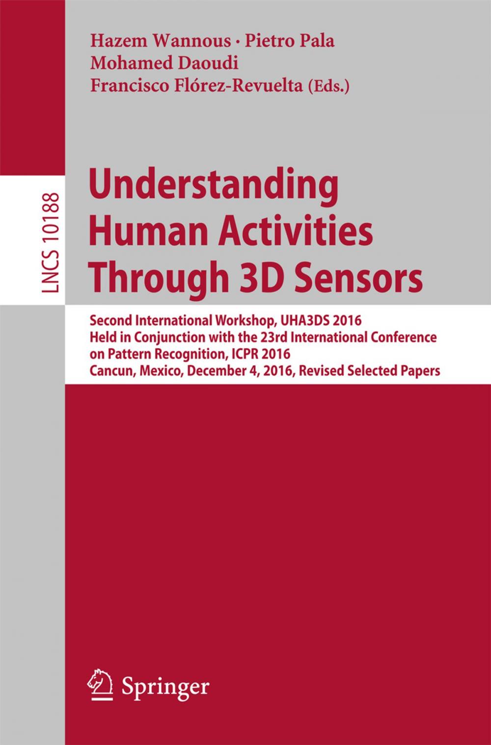 Big bigCover of Understanding Human Activities Through 3D Sensors