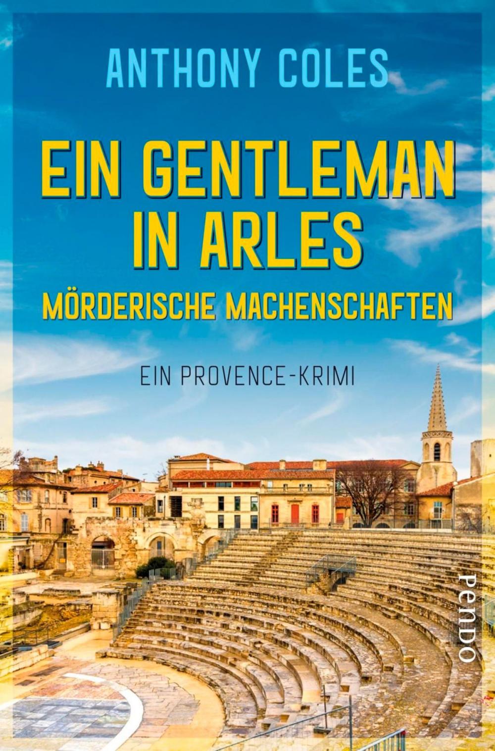 Big bigCover of Ein Gentleman in Arles – Mörderische Machenschaften