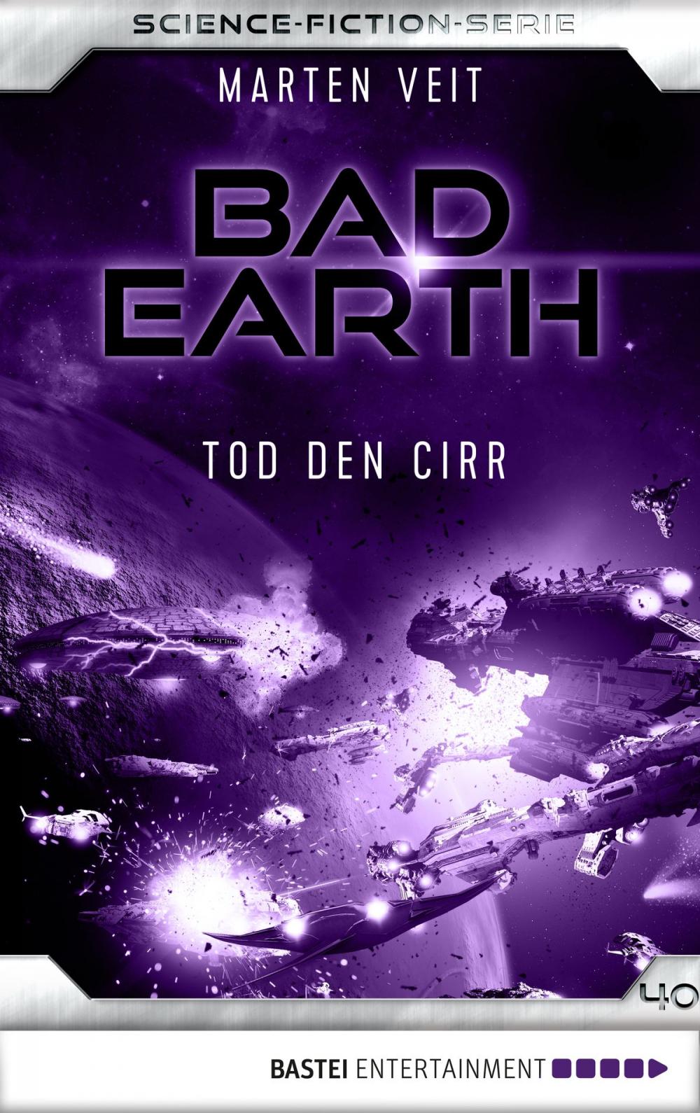 Big bigCover of Bad Earth 40 - Science-Fiction-Serie