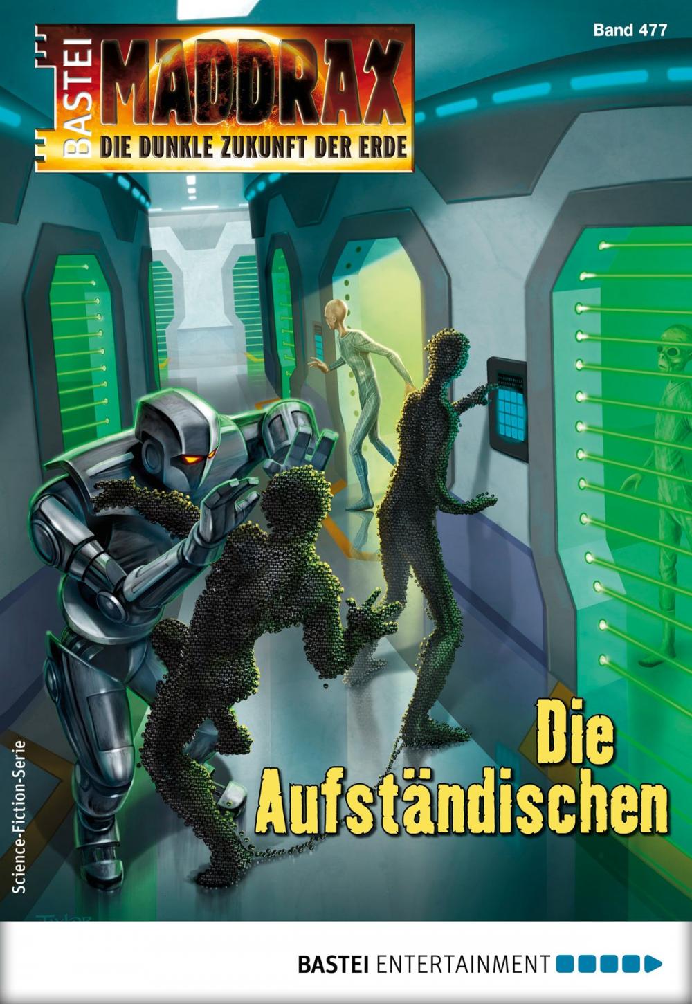 Big bigCover of Maddrax 477 - Science-Fiction-Serie