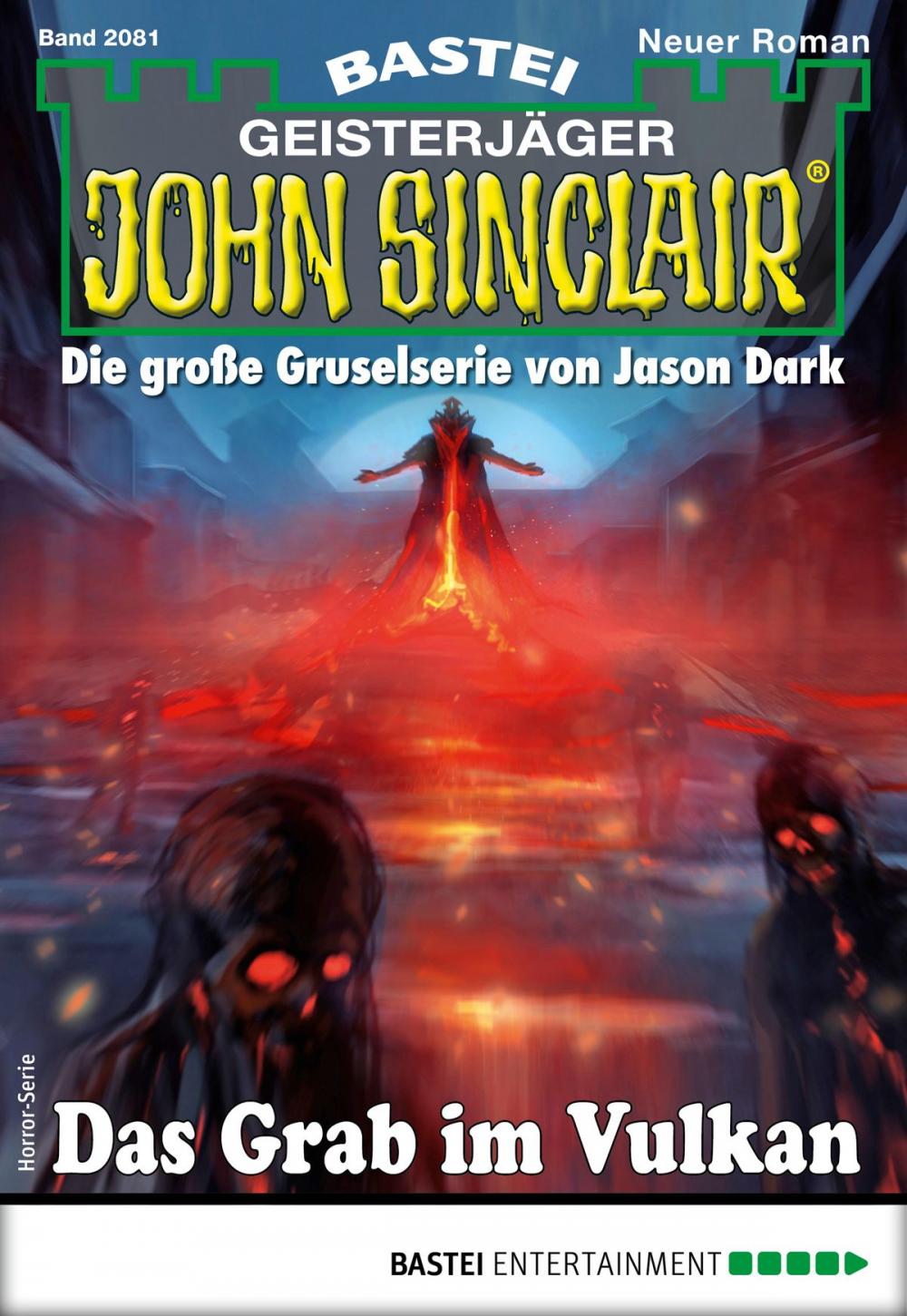 Big bigCover of John Sinclair 2081 - Horror-Serie