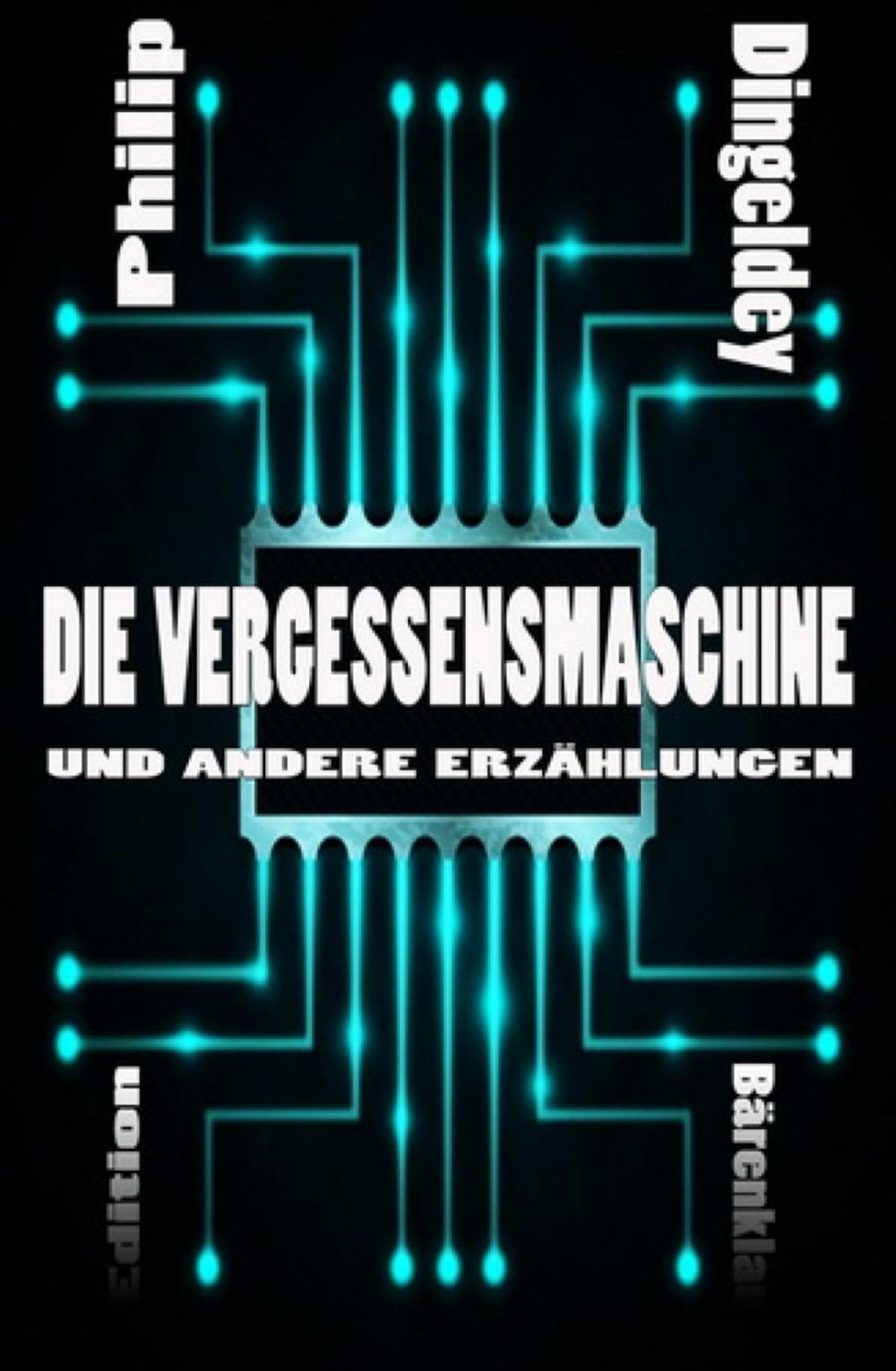 Big bigCover of Die Vergessmaschine