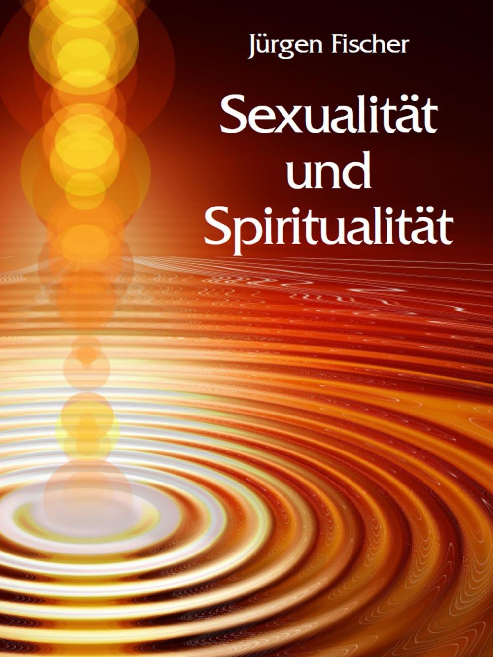 Big bigCover of Sexualität und Spiritualität