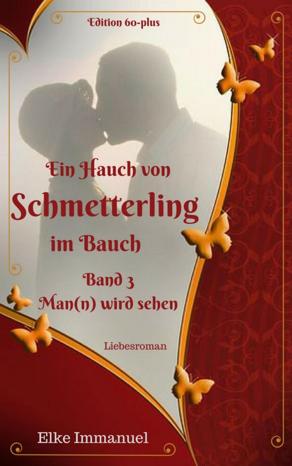 Big bigCover of Ein Hauch von Schmetterling im Bauch - Band 3