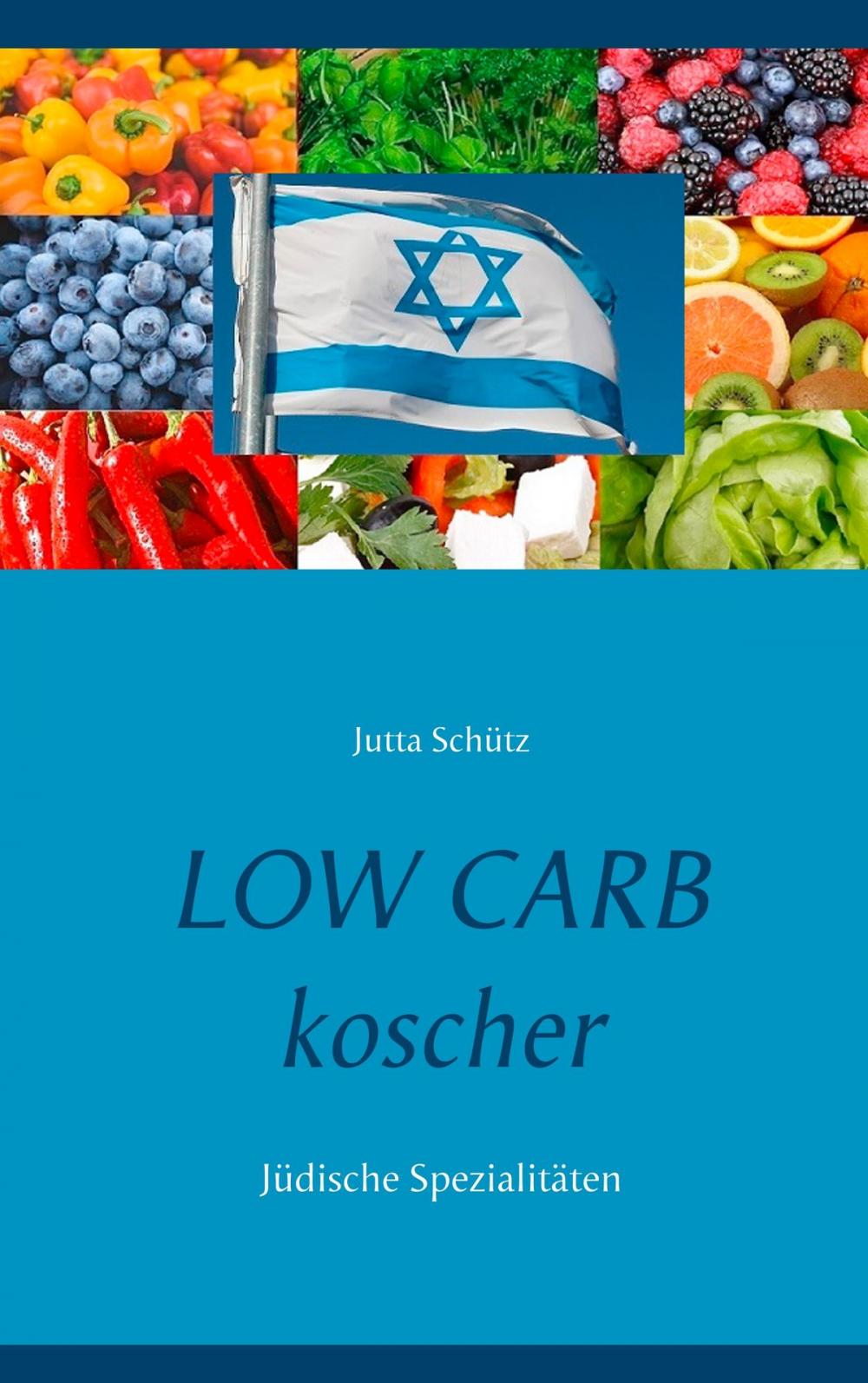 Big bigCover of Low Carb koscher