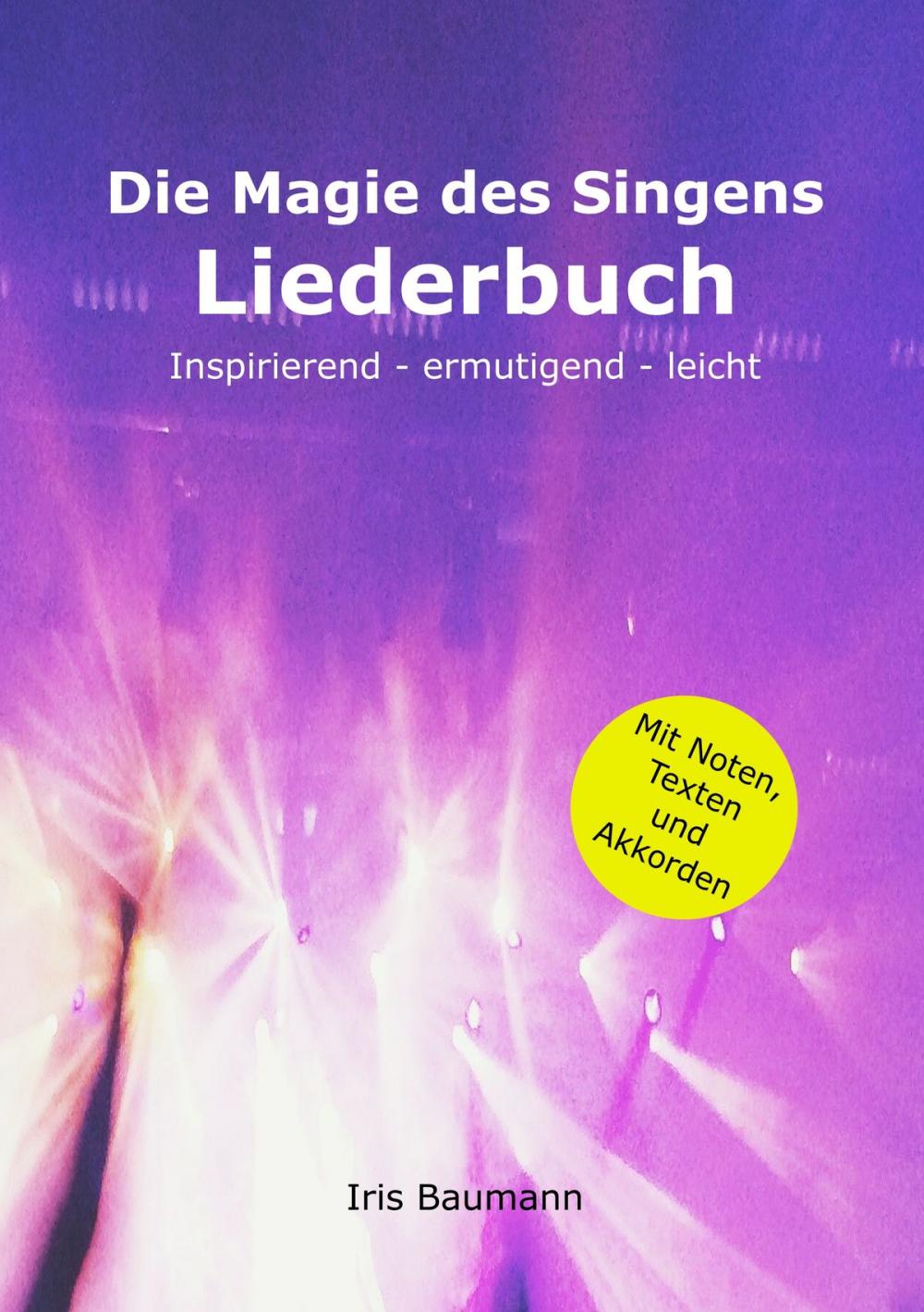 Big bigCover of Die Magie des Singens Liederbuch