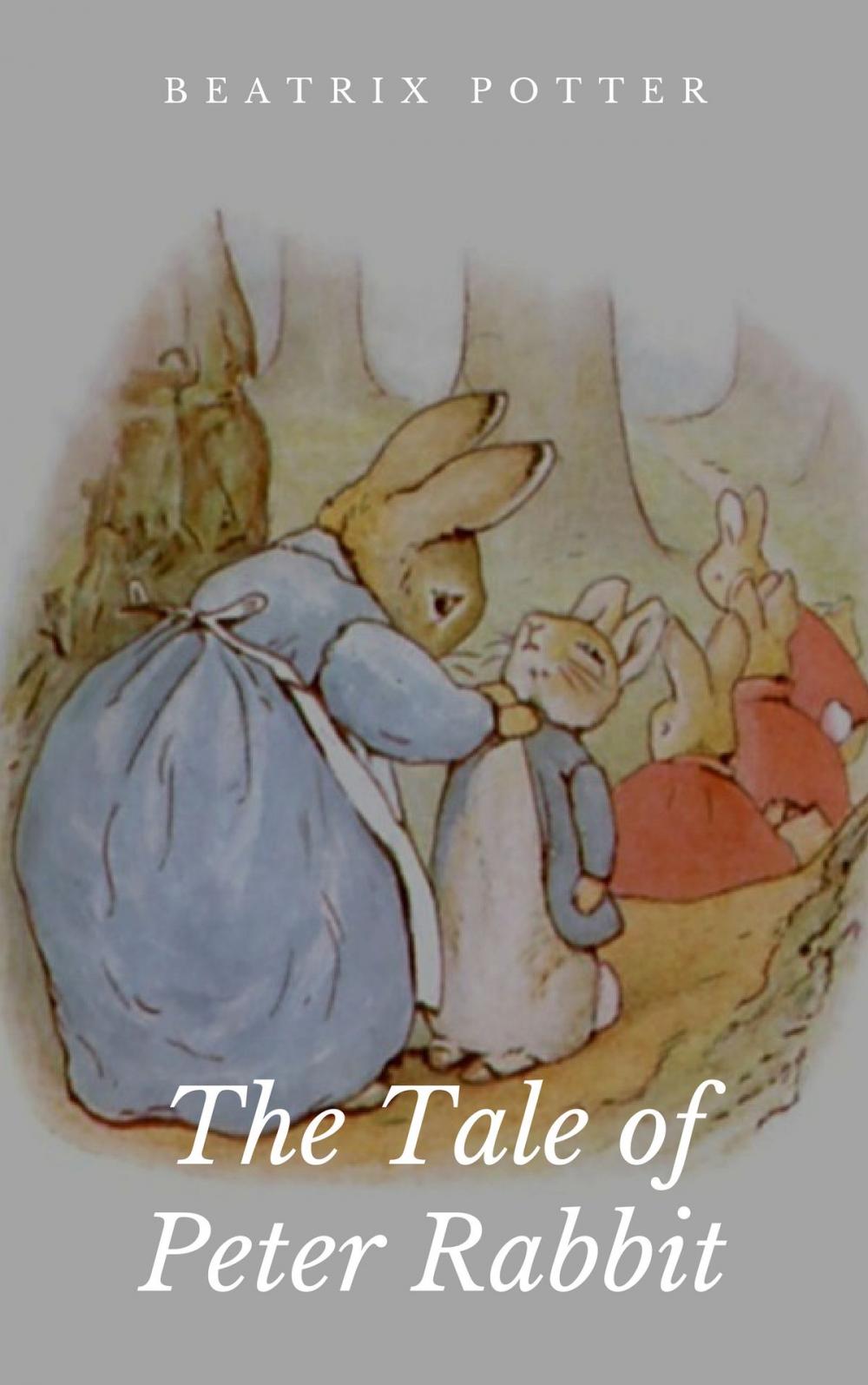 Big bigCover of The Tale of Peter Rabbit