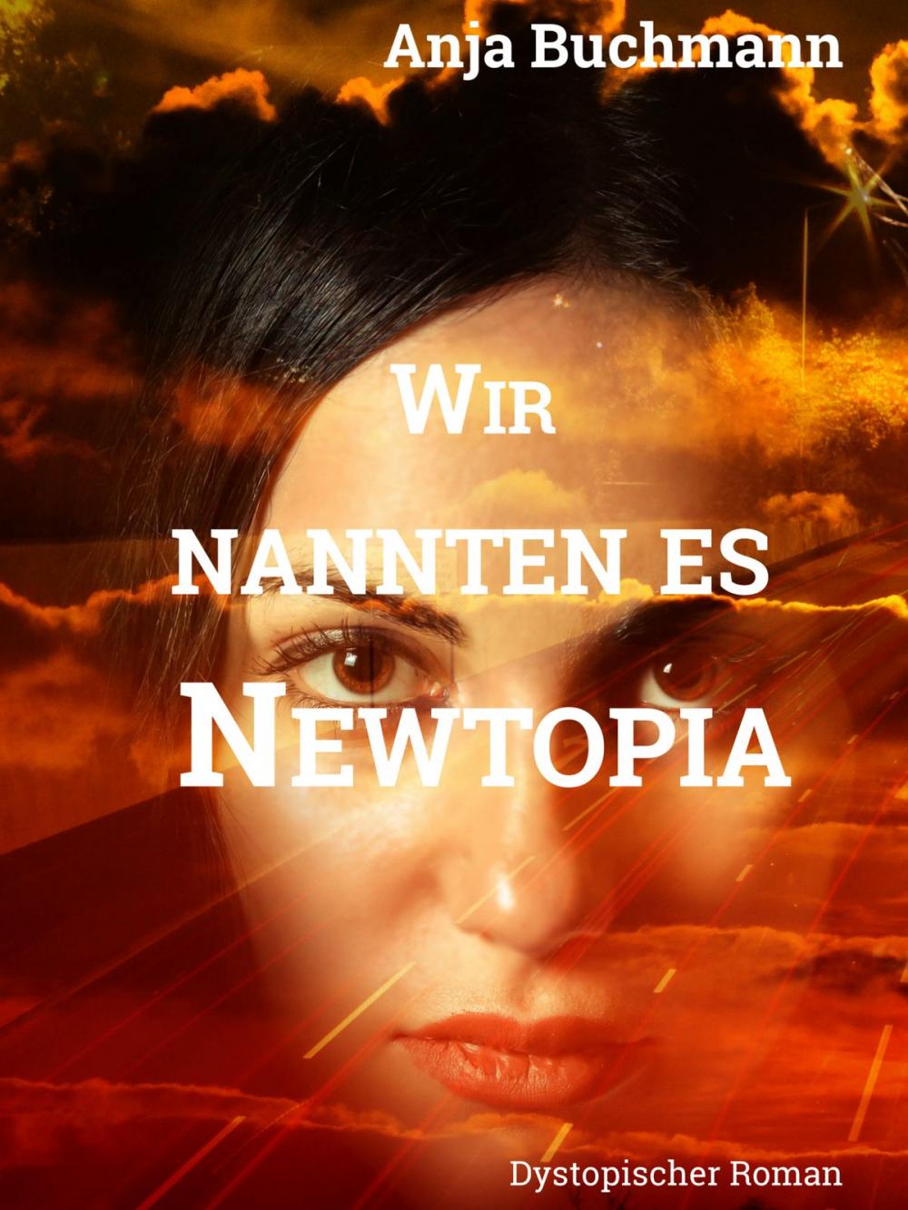 Big bigCover of Wir nannten es Newtopia