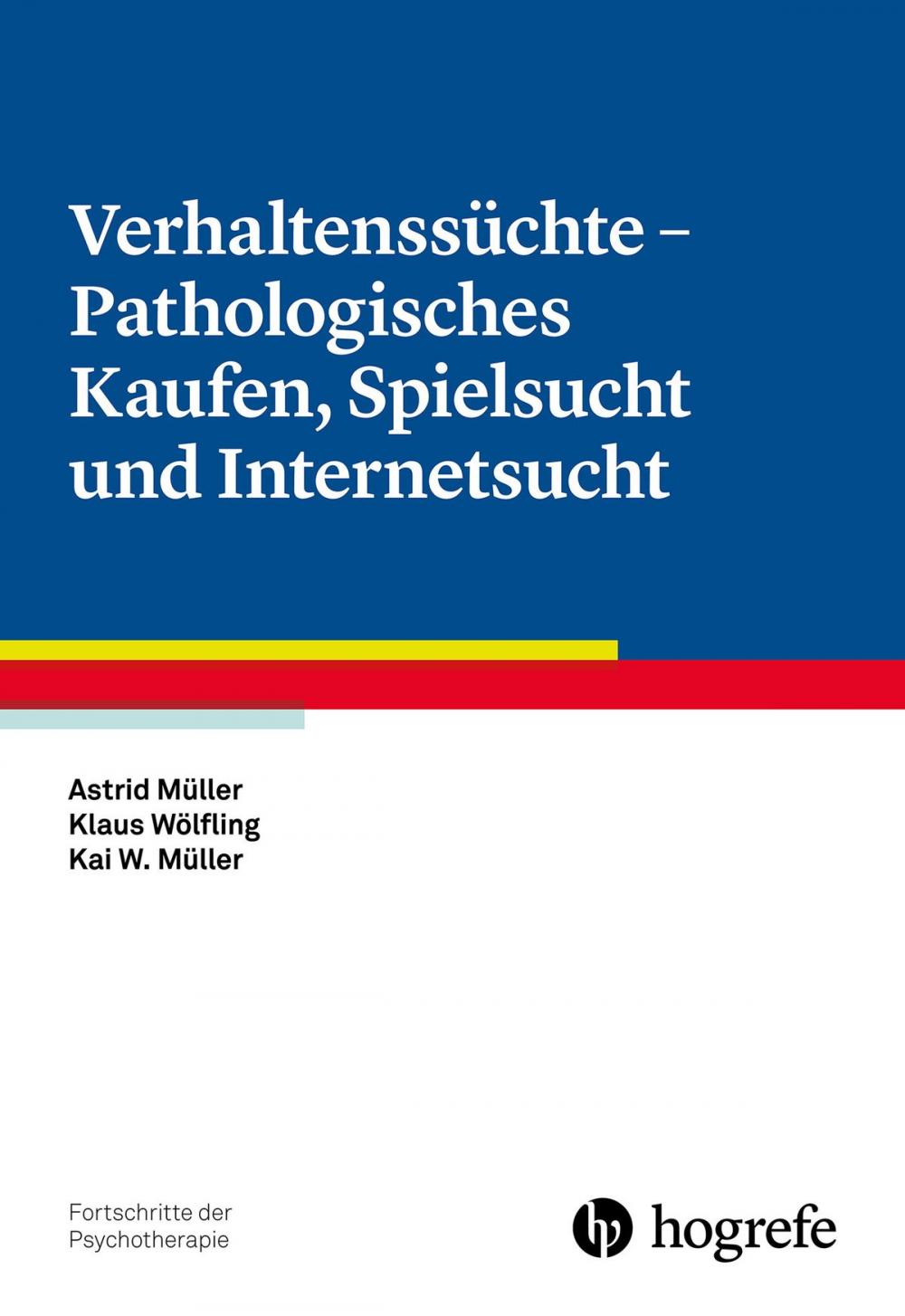 Big bigCover of Verhaltenssüchte - Pathologisches Kaufen, Spielsucht und Internetsucht