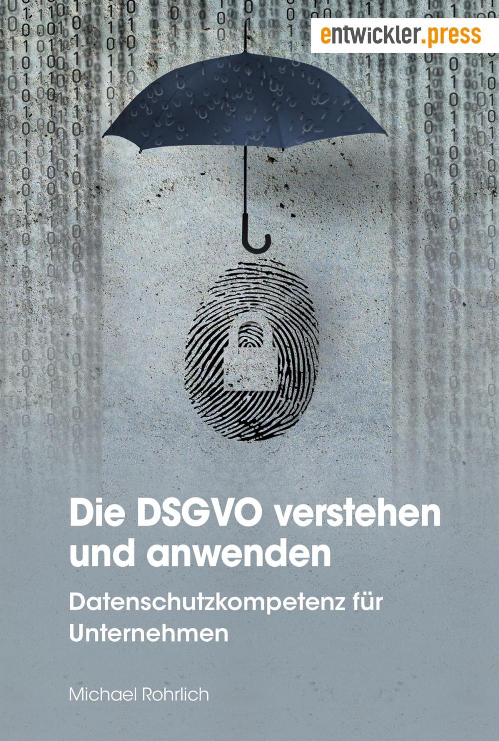 Big bigCover of Die DSGVO verstehen und anwenden