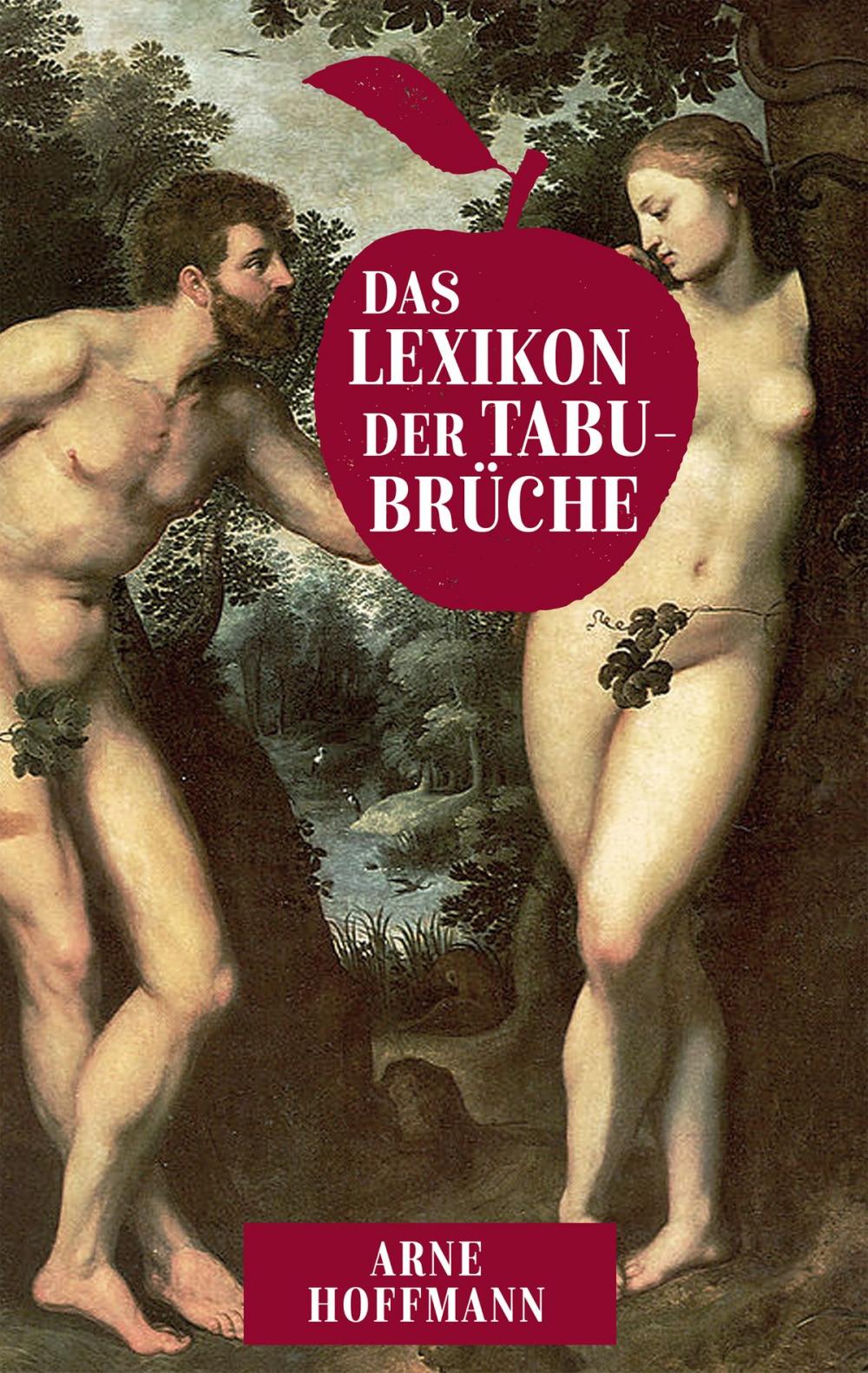 Big bigCover of Das Lexikon der Tabubrüche