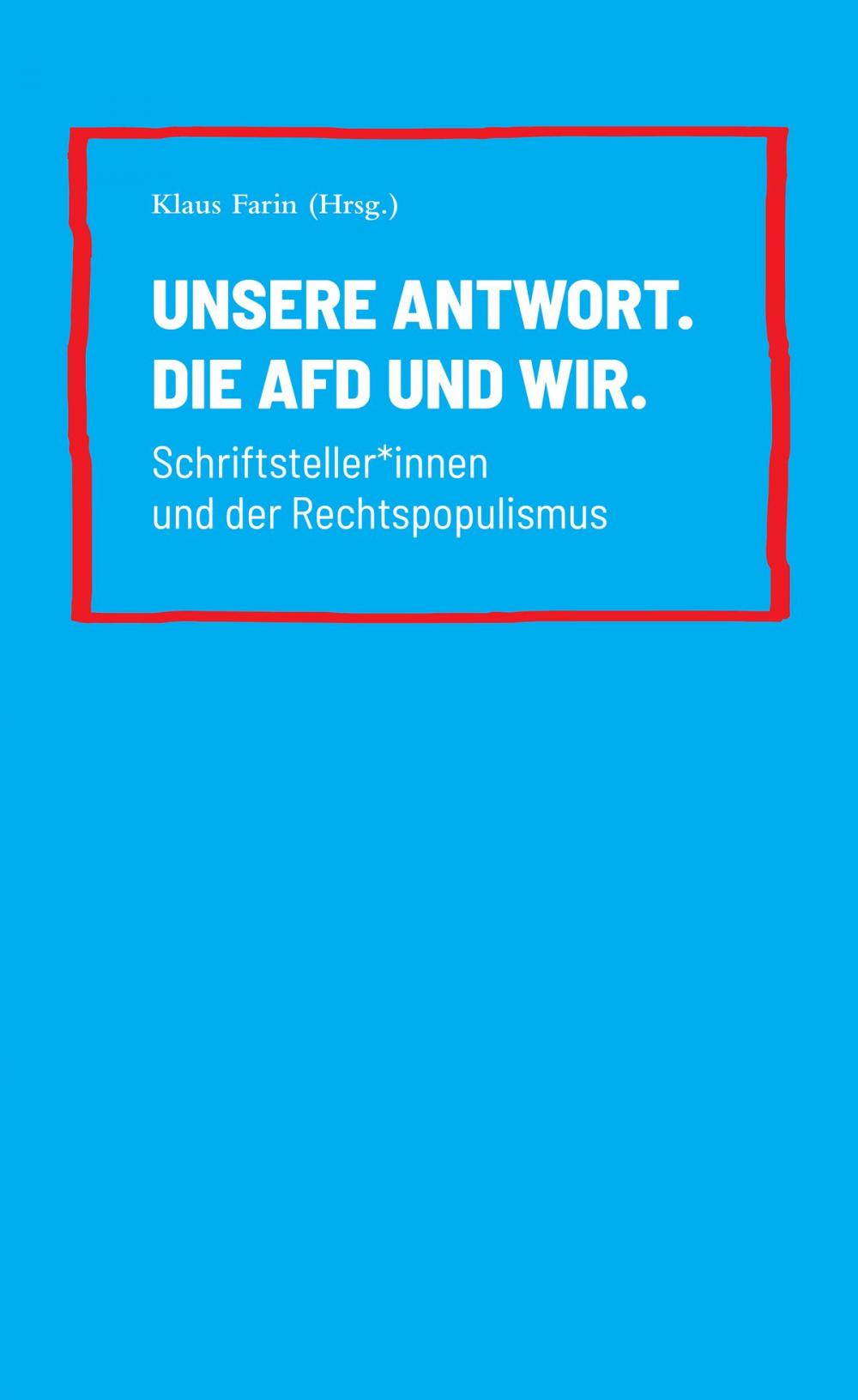 Big bigCover of Unsere Antwort. Die AfD und Wir.