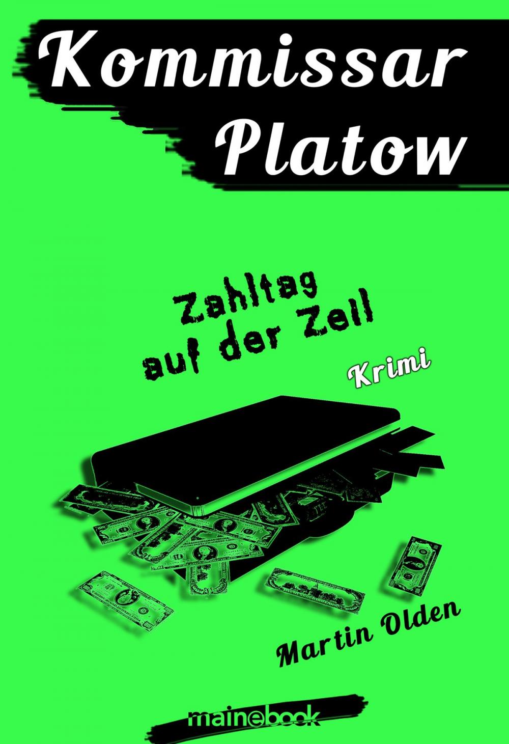 Big bigCover of Kommissar Platow, Band 13: Zahltag auf der Zeil