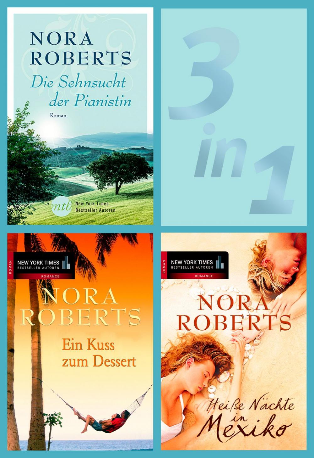 Big bigCover of Nora Roberts - Heiße Nächte, sehnsuchtsvolle Tage (3in1-eBundle)