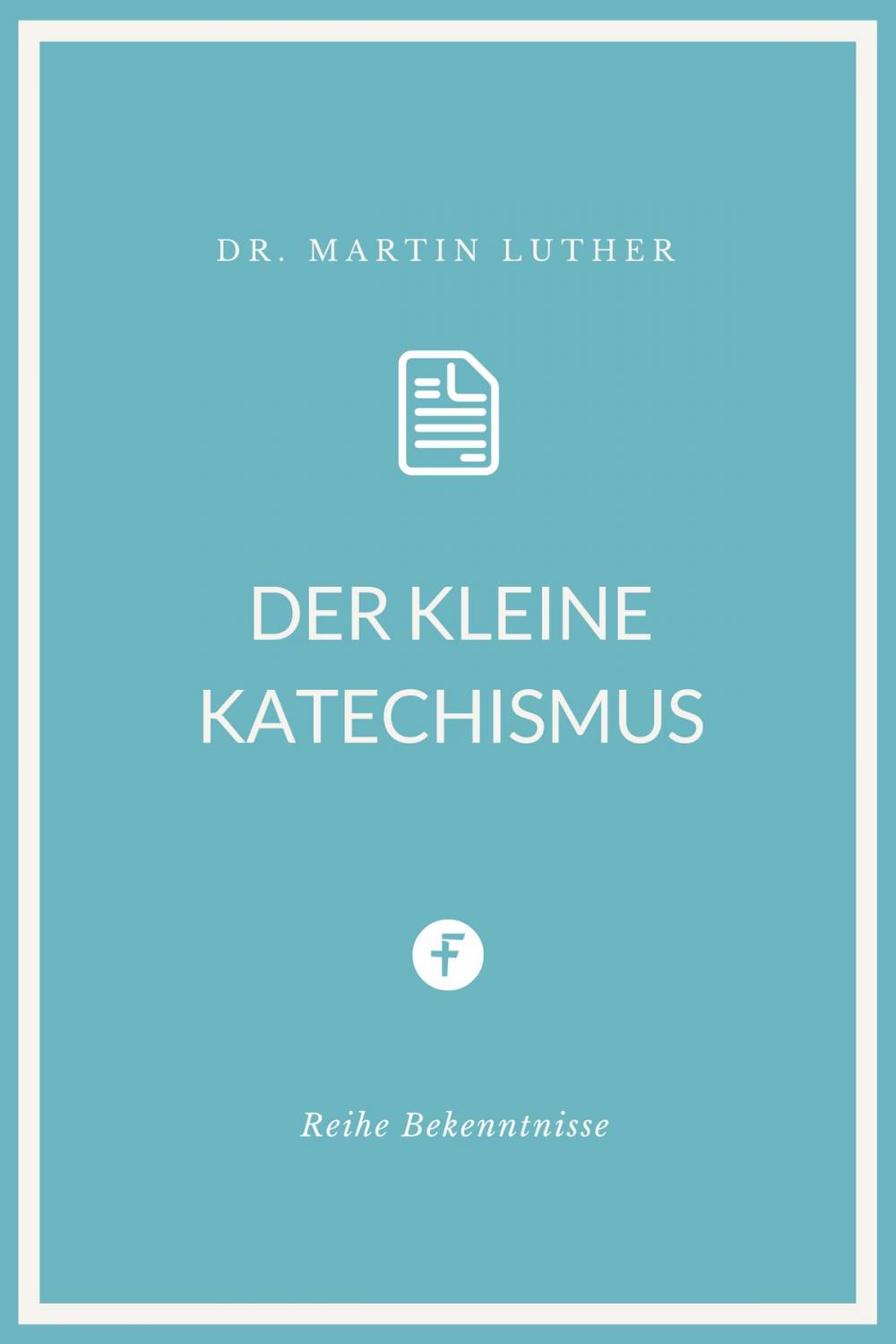 Big bigCover of Der kleine Katechismus