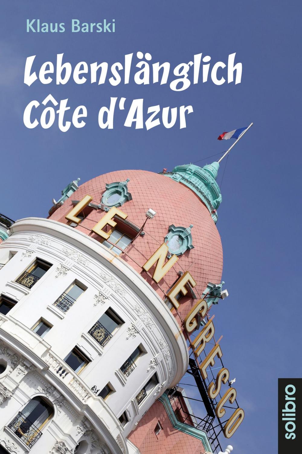 Big bigCover of Lebenslänglich Côte d'Azur