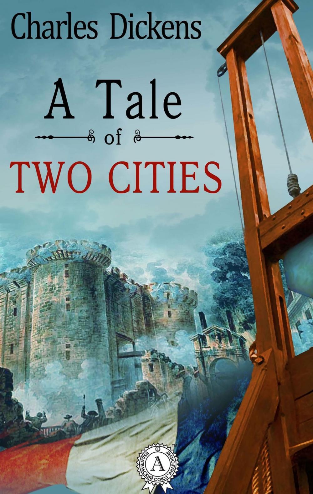 Big bigCover of A Tale Of Two Cities