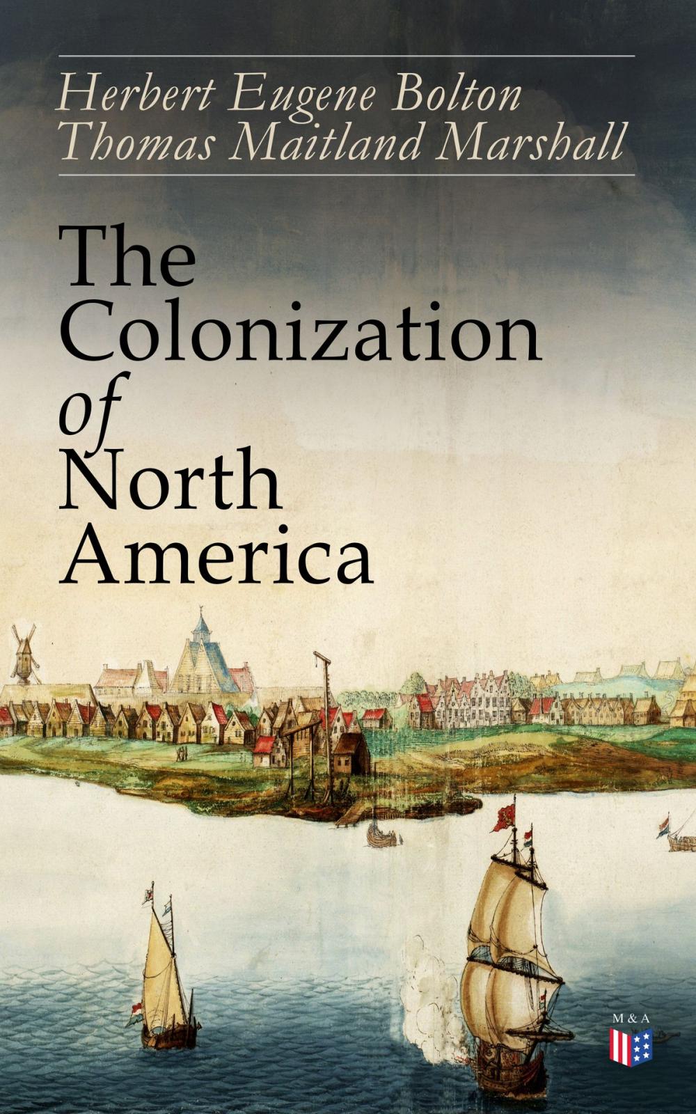 Big bigCover of The Colonization of North America