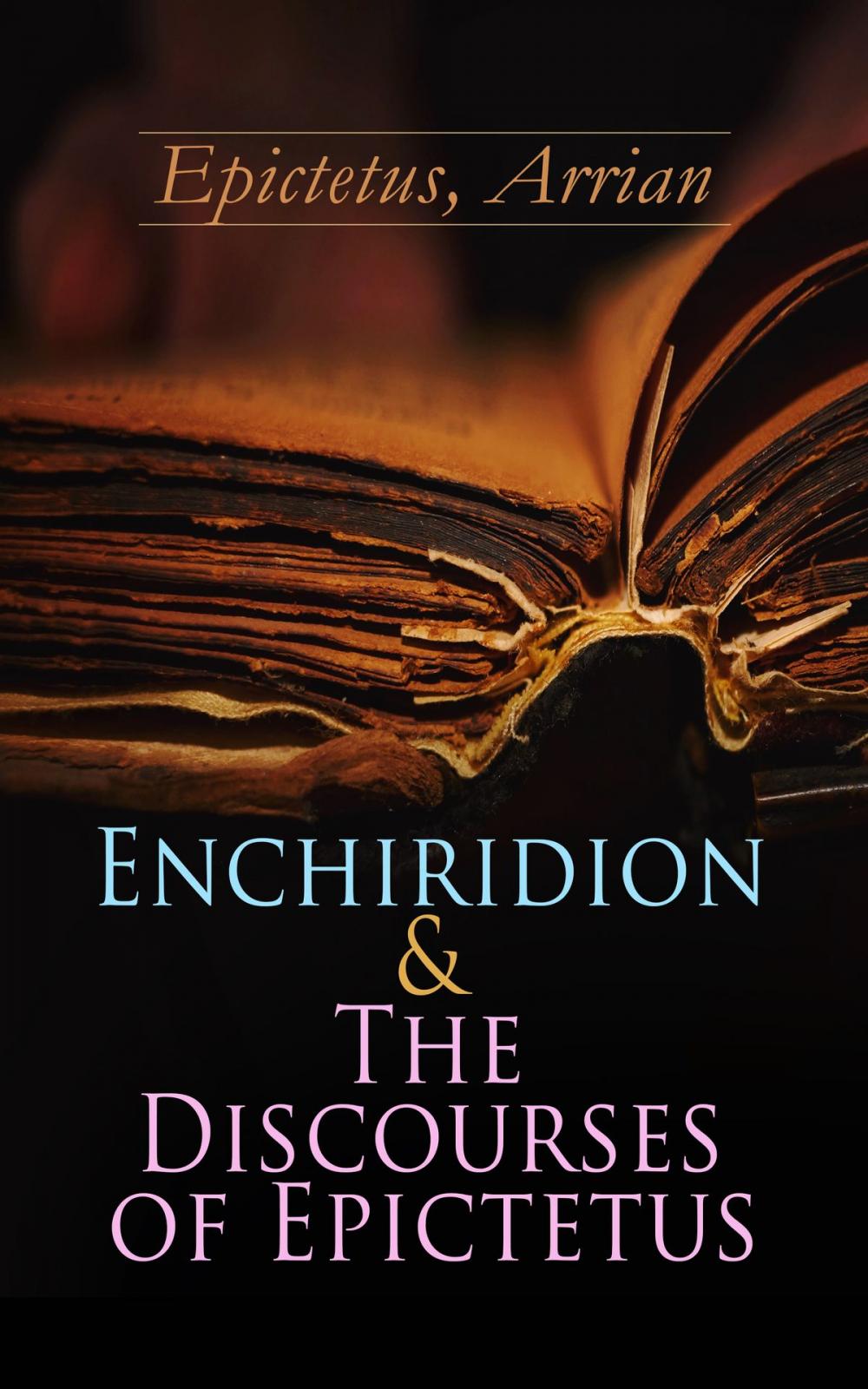 Big bigCover of Enchiridion & The Discourses of Epictetus