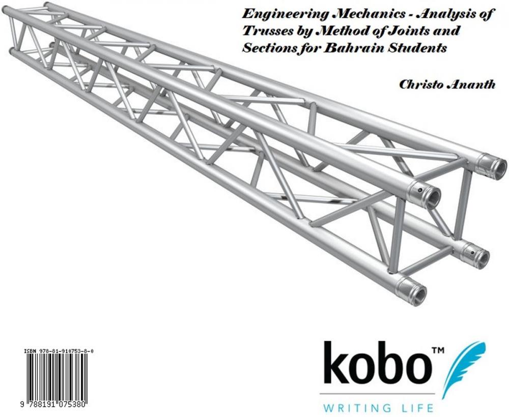 Big bigCover of Engineering Mechanics - Analysis of Trusses by Method of Joints and Sections for Bahrain Students