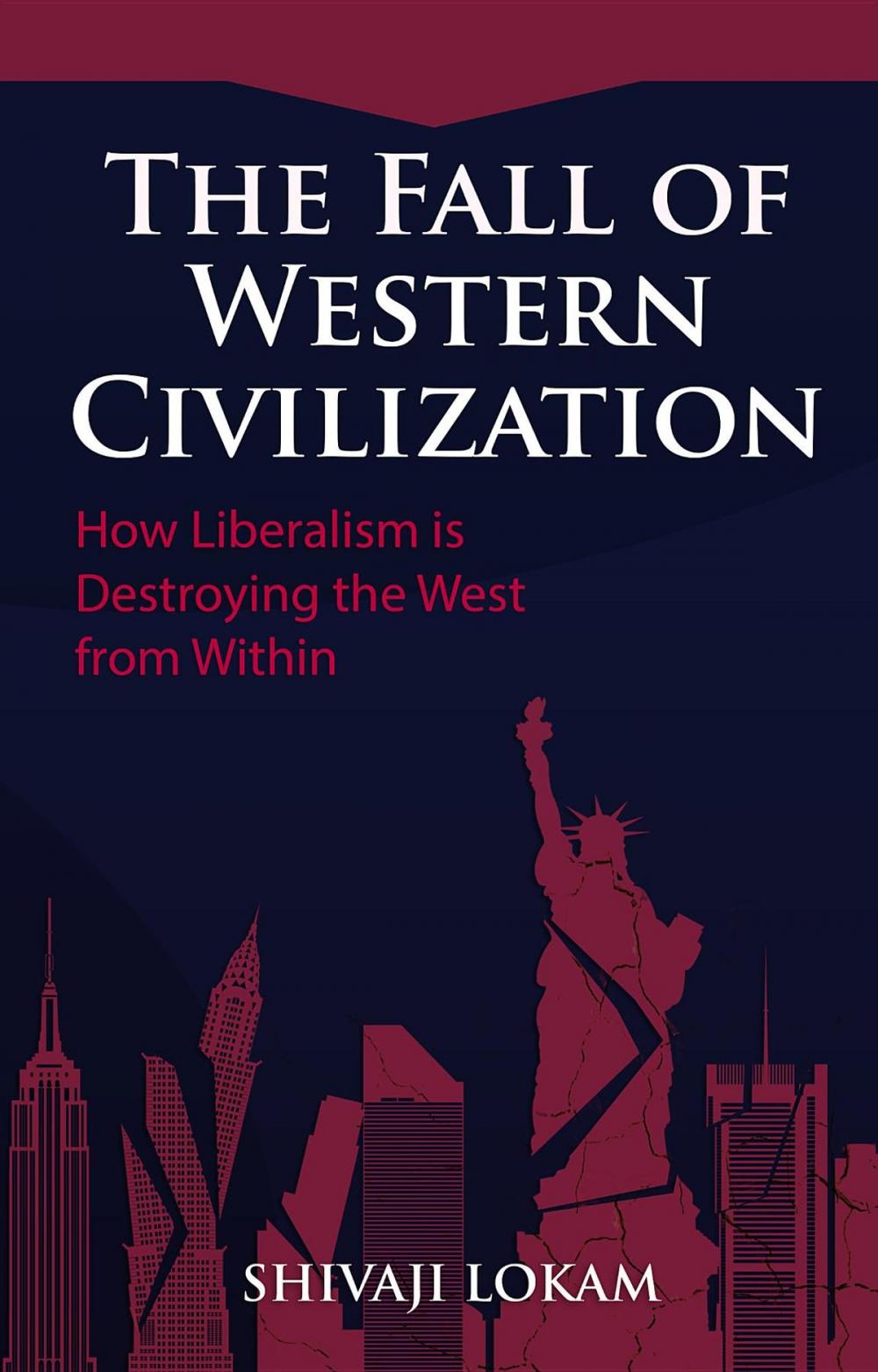 Big bigCover of The Fall of Western Civilization