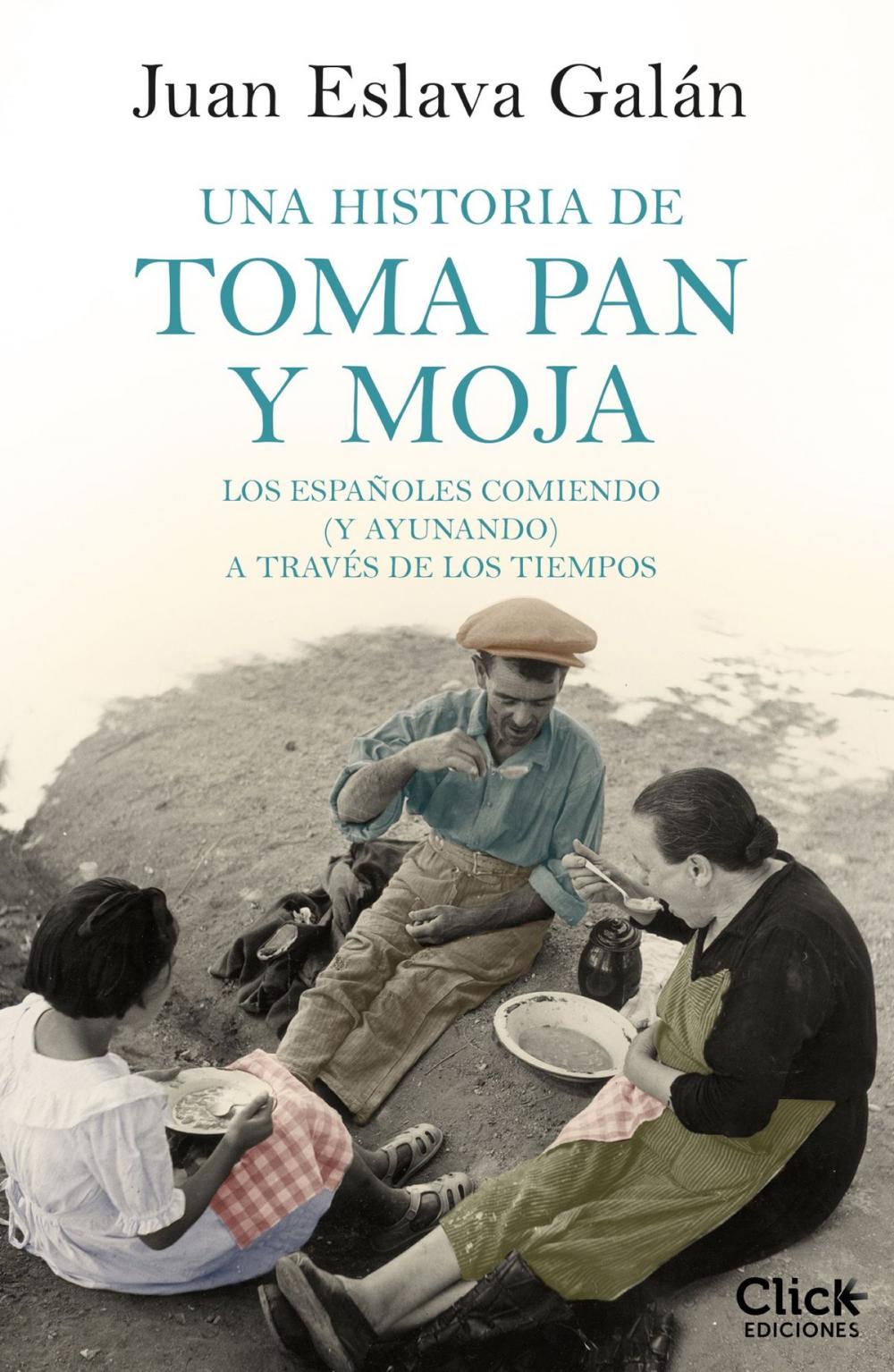 Big bigCover of Una historia de toma pan y moja