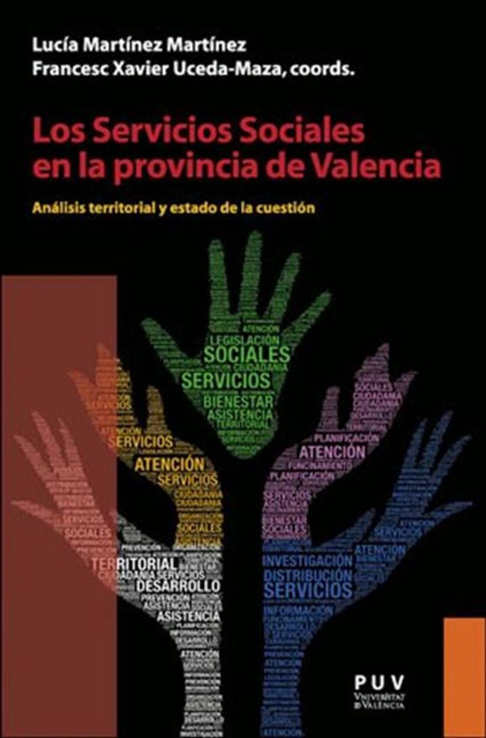 Big bigCover of Los Servicios Sociales en la provincia de Valencia