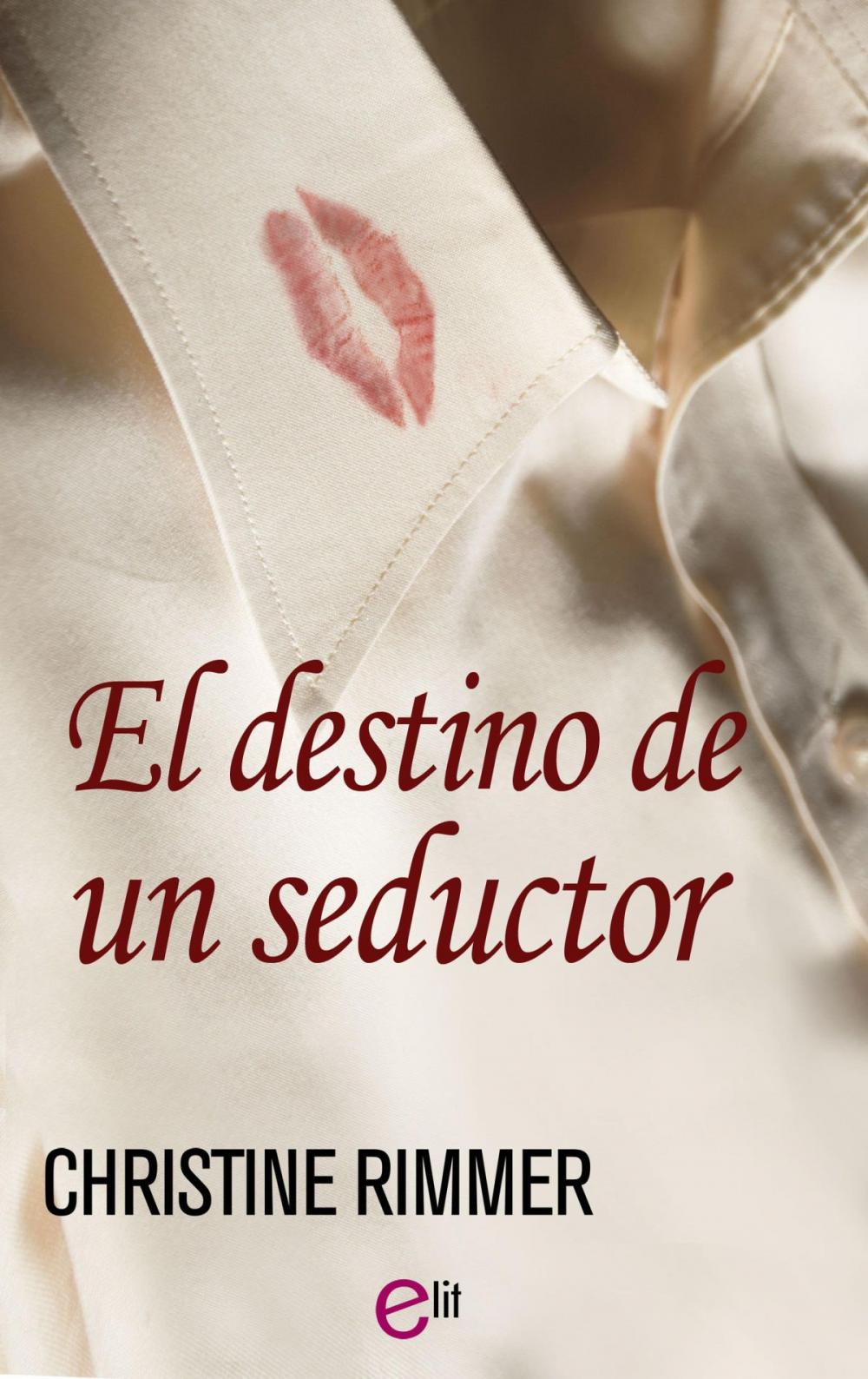 Big bigCover of El destino de un seductor