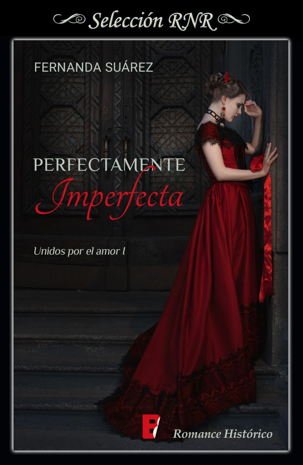 Big bigCover of Perfectamente Imperfecta (Unidos por el amor 1)