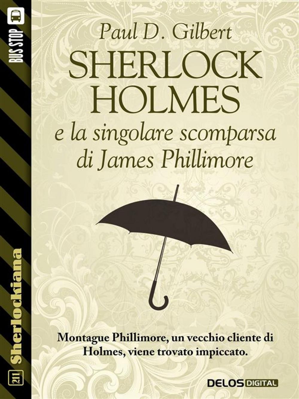 Big bigCover of Sherlock Holmes e la singolare scomparsa di James Phillimore