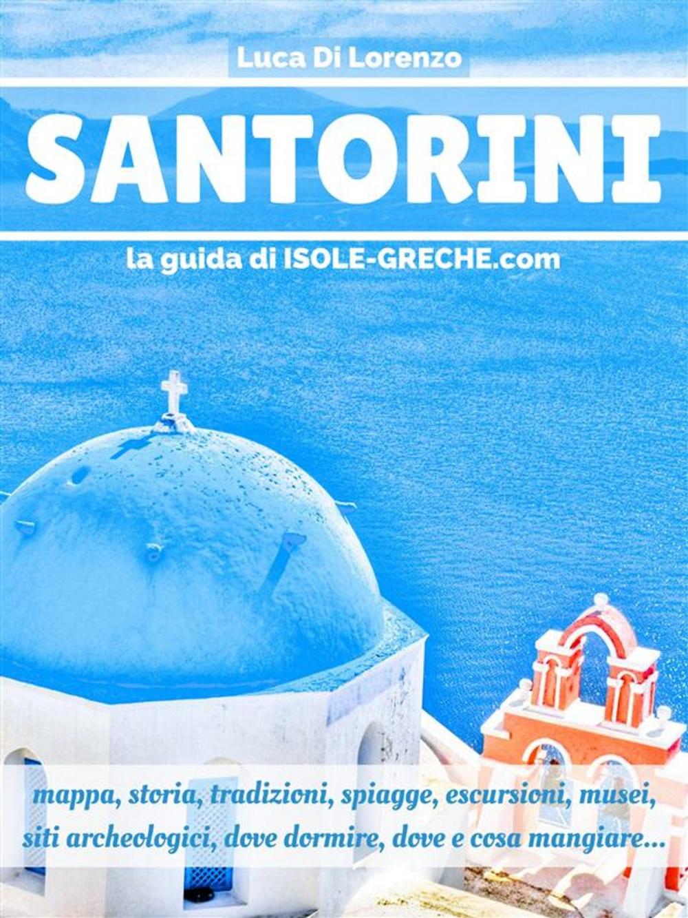 Big bigCover of Santorini - La guida di isole-greche.com