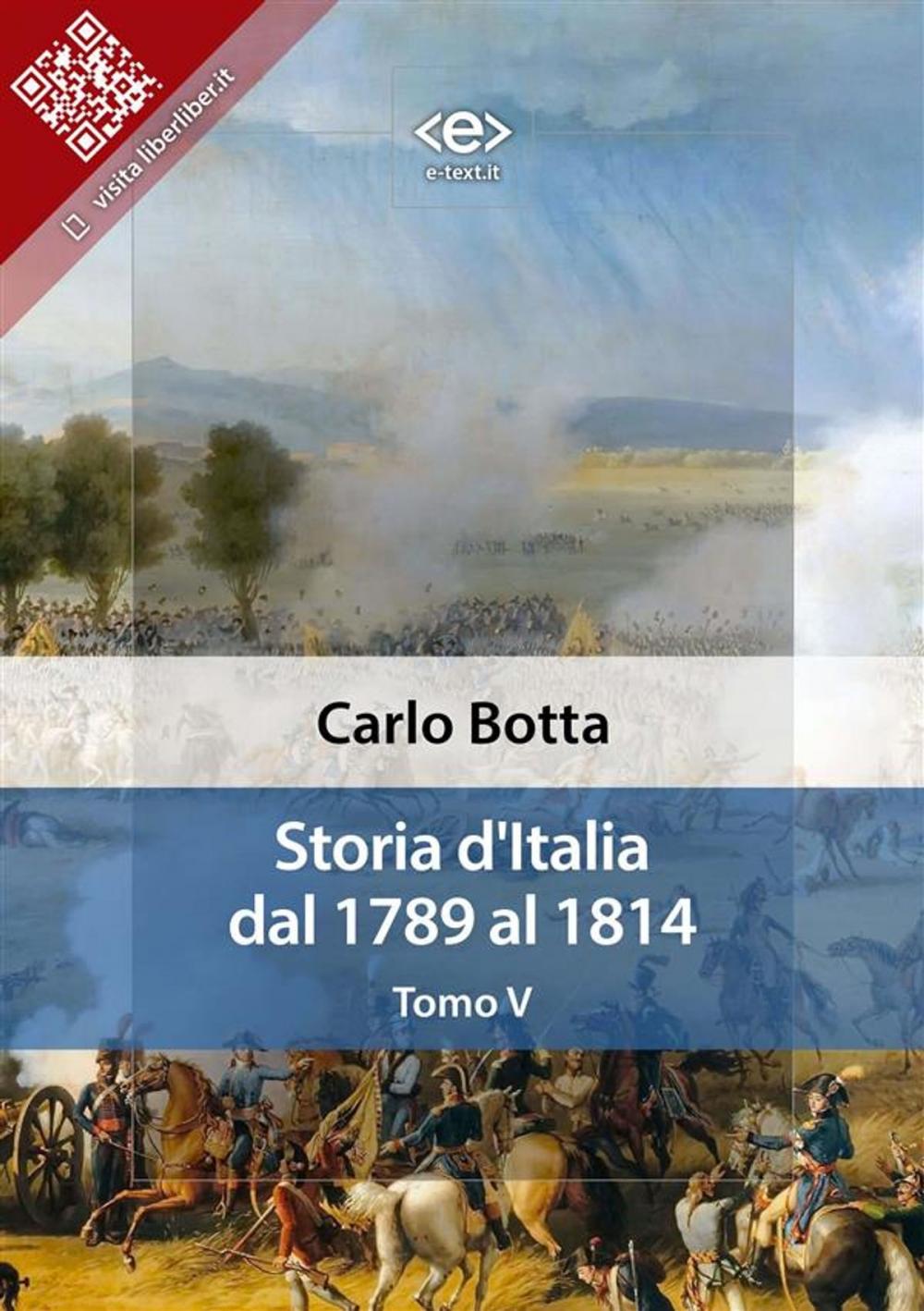 Big bigCover of Storia d'Italia dal 1789 al 1814. Tomo V