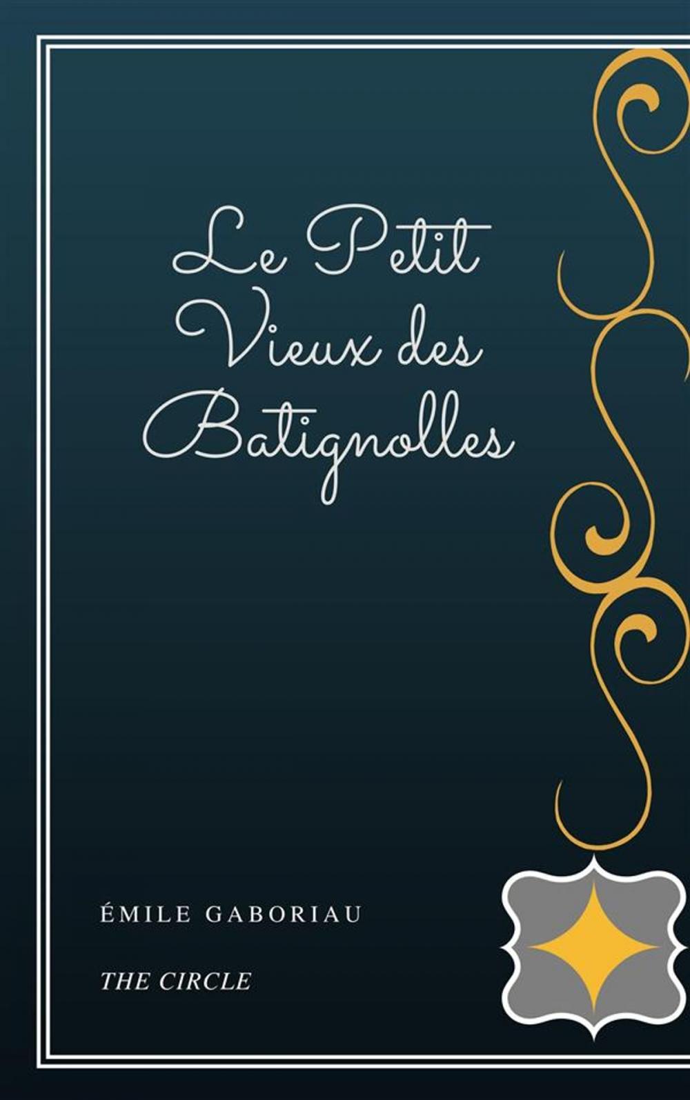 Big bigCover of Le Petit Vieux des Batignolles