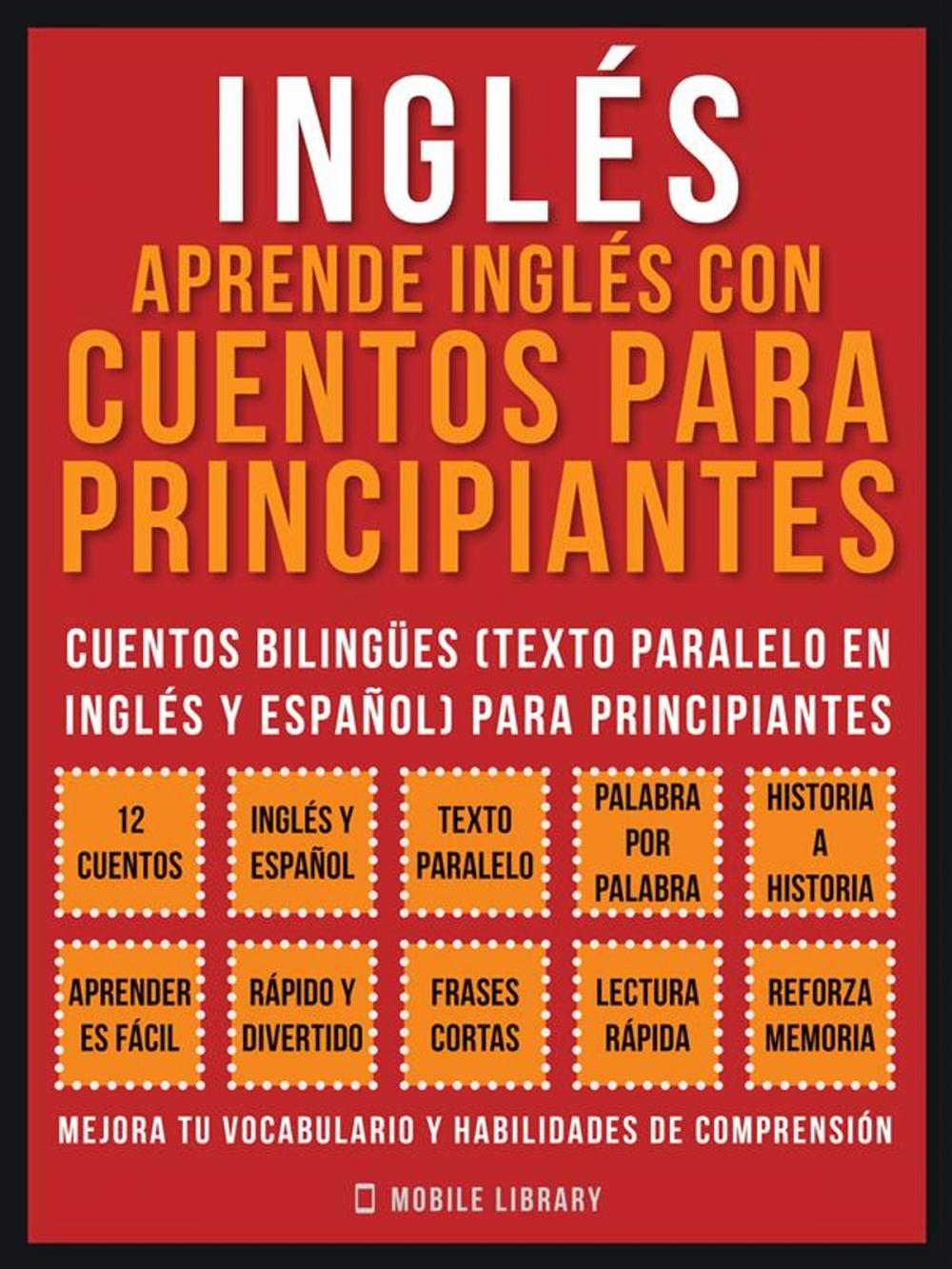 Big bigCover of Inglés - Aprende Inglés Con Cuentos Para Principiantes (Vol 1)