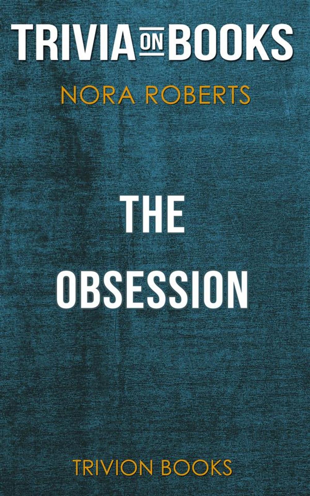 Big bigCover of The Obsession by Michael Crichton (Trivia-On-Books)